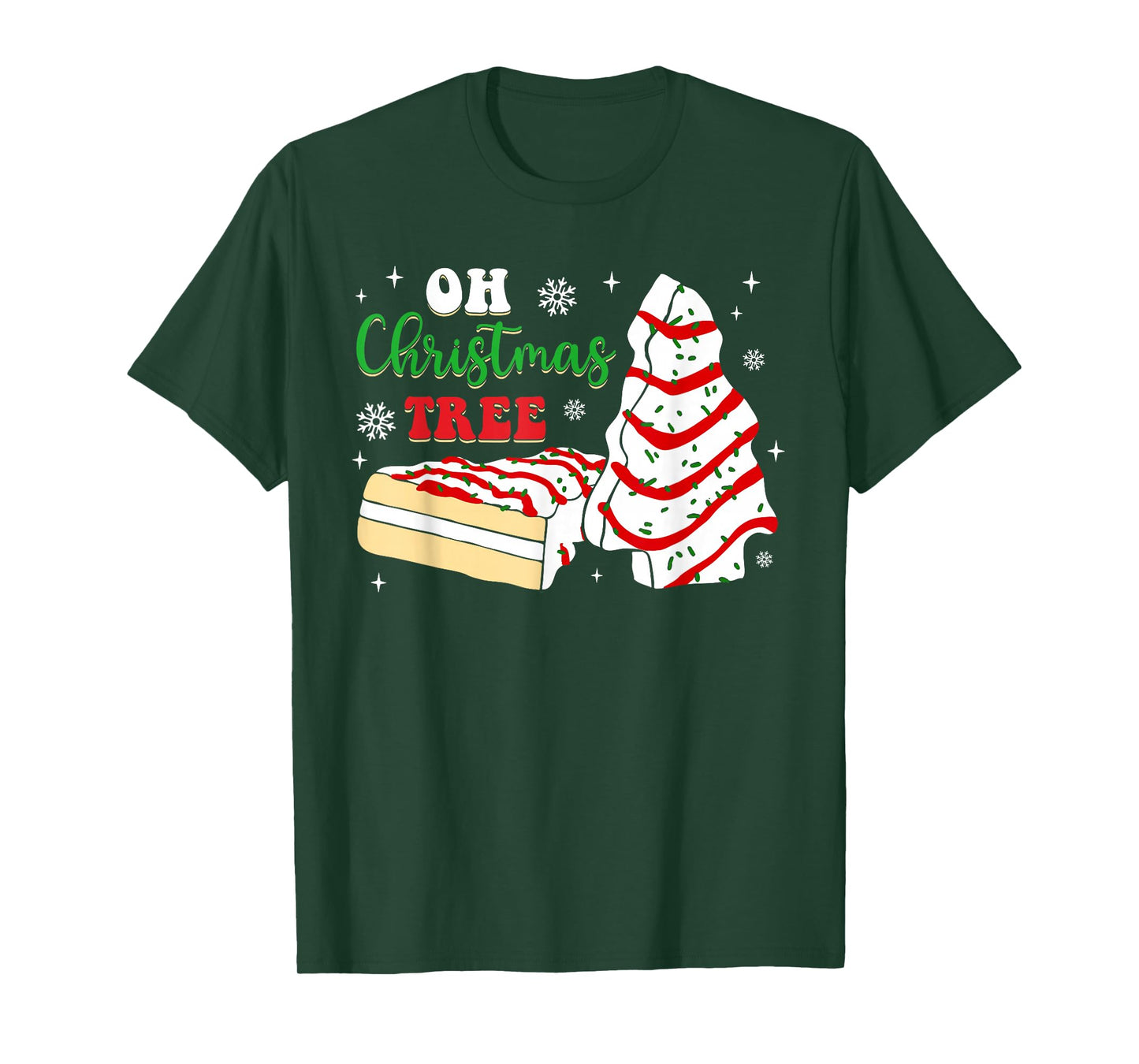 Groovy Oh Christmas Tree Cakes Debbie Becky Jen Cake Lovers T-Shirt