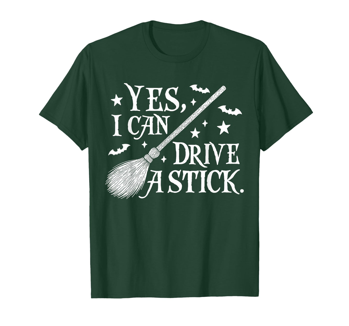 Yes I Can Drive A Stick Witch T-Shirt