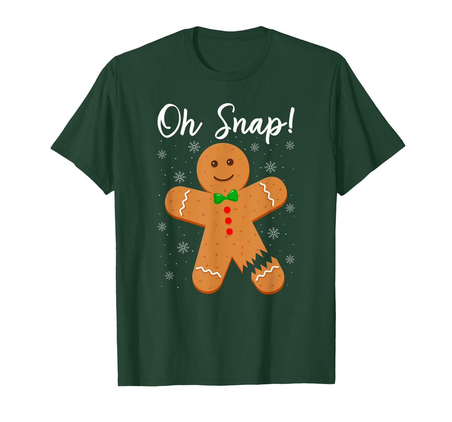 Oh Snap Gingerbread Funny Cookie Baking Christmas T-Shirt