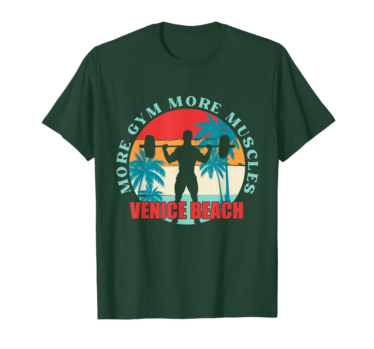 More Gym More Muscles Bodybuilding Venice Beach Men Women Kids T-Shirt