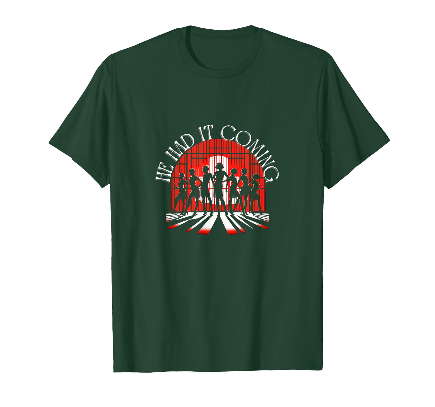Chicago He Had It Coming! 1920s Jazz Musical Theatre T-Shirt