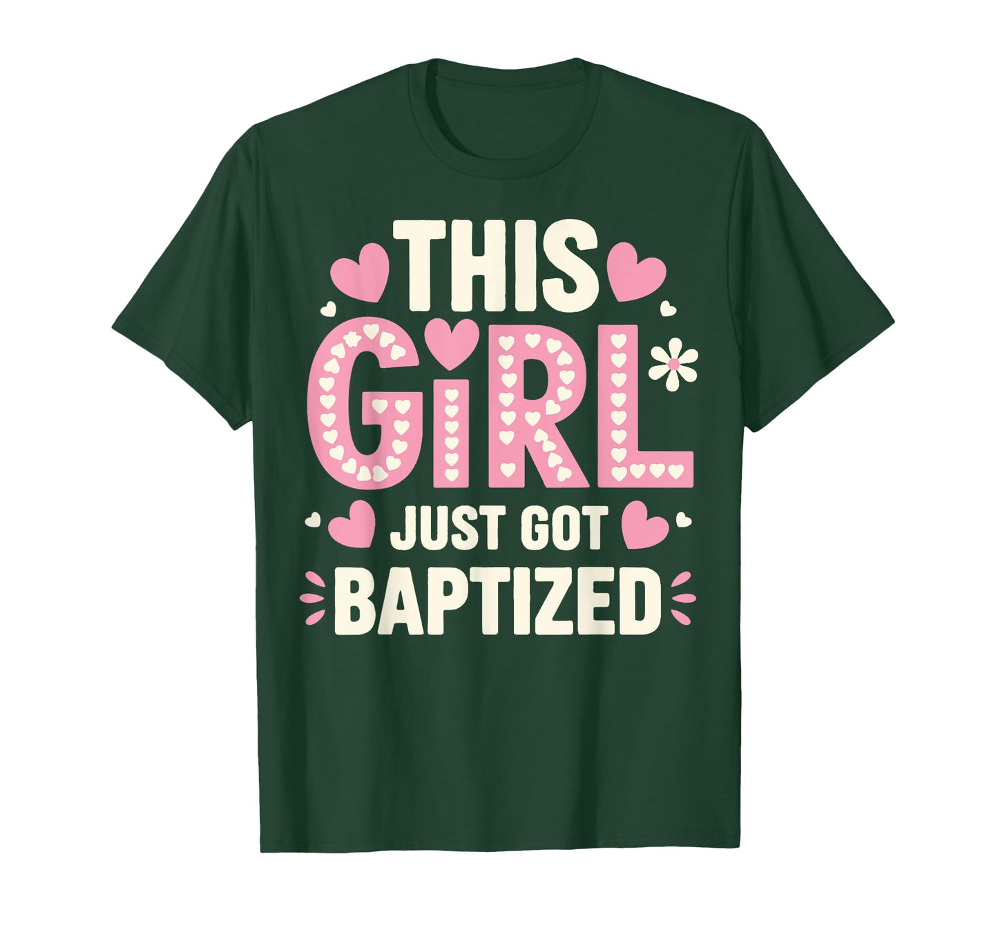 This Girl Just Got Baptized Religious T-Shirt
