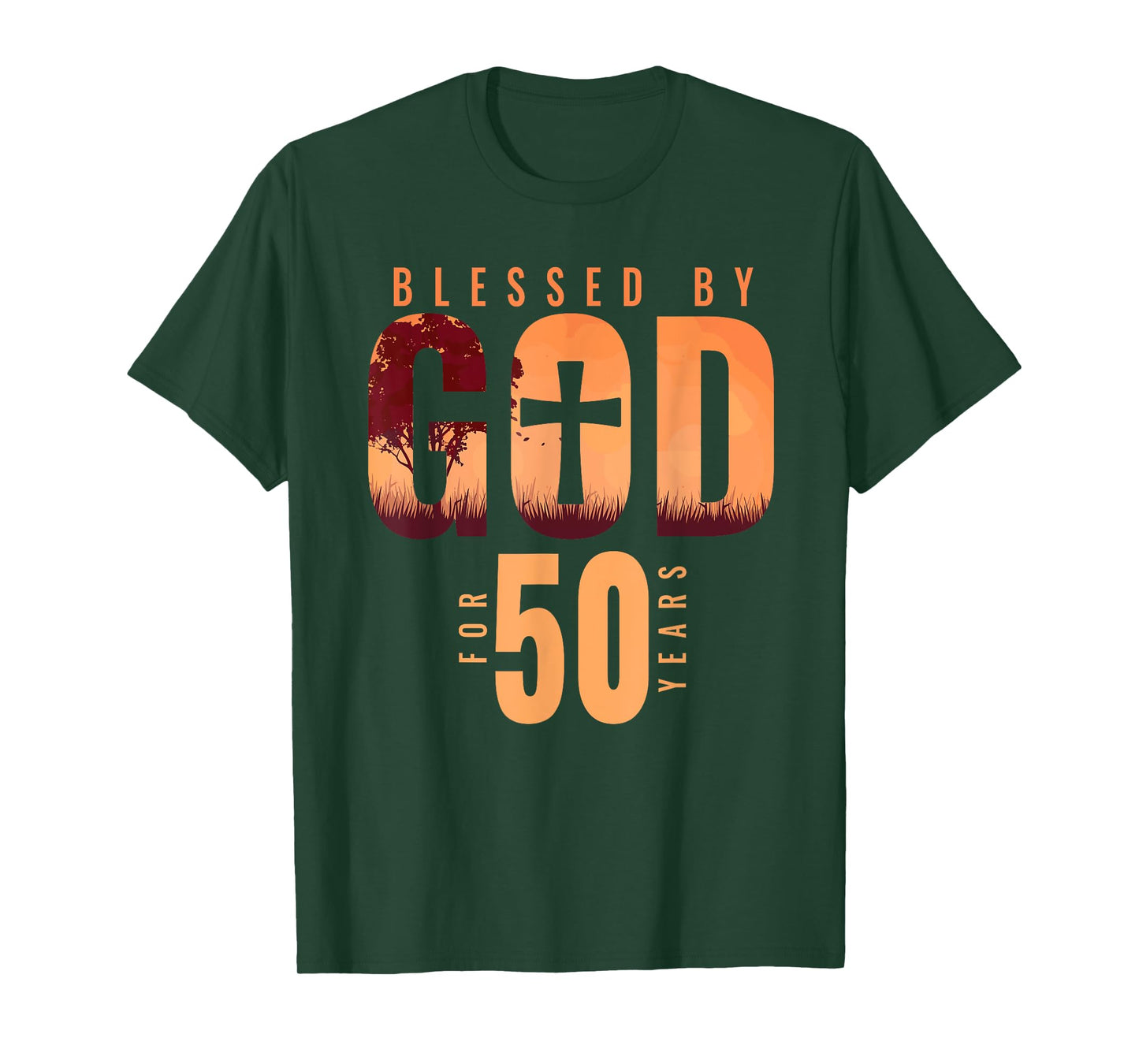 Blessed By God For 50 Years 50th Birthday Religious Theme T-Shirt