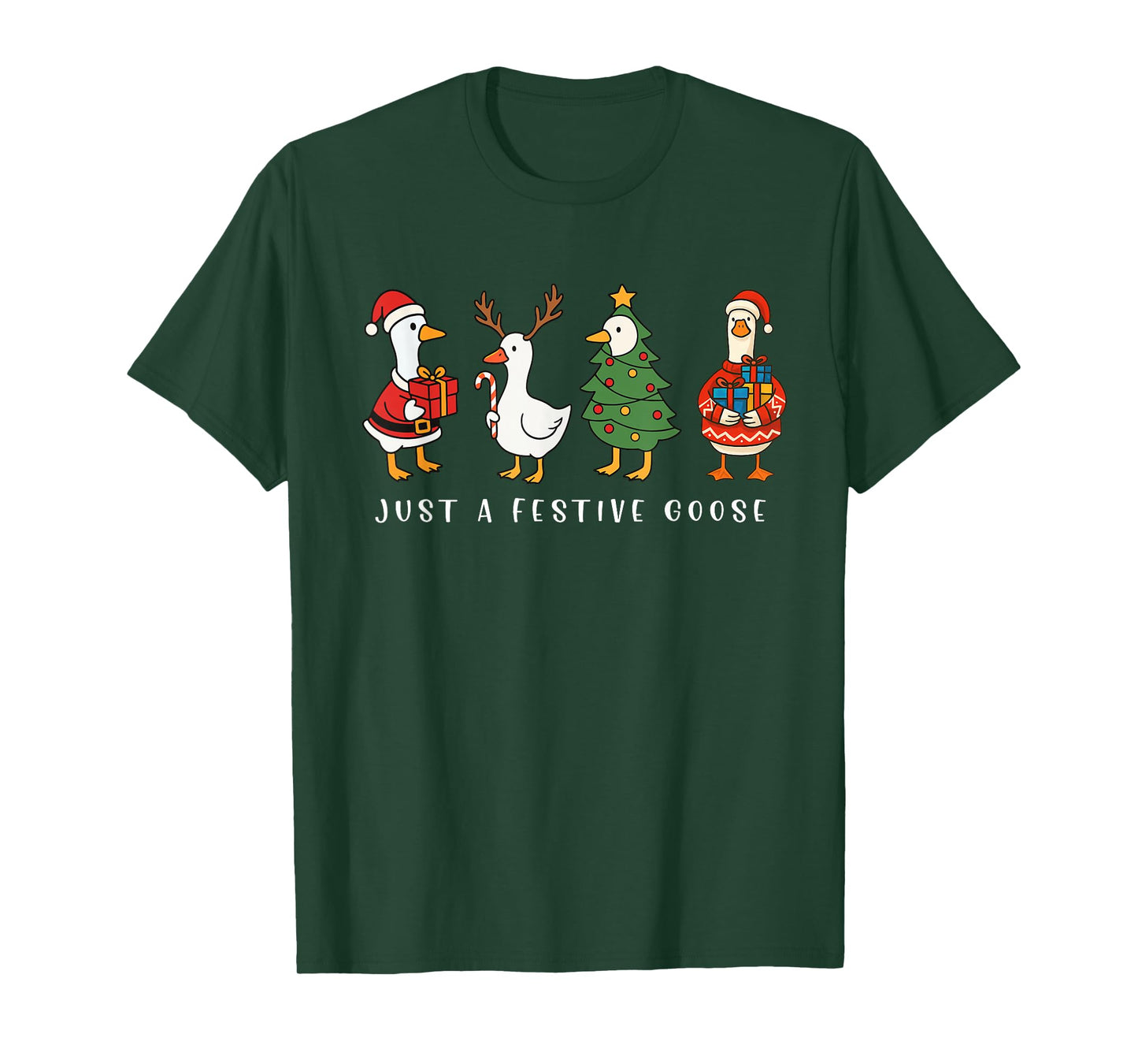 Just A Festive Goose Funny Santa Goose Silly Merry Xmas T-Shirt