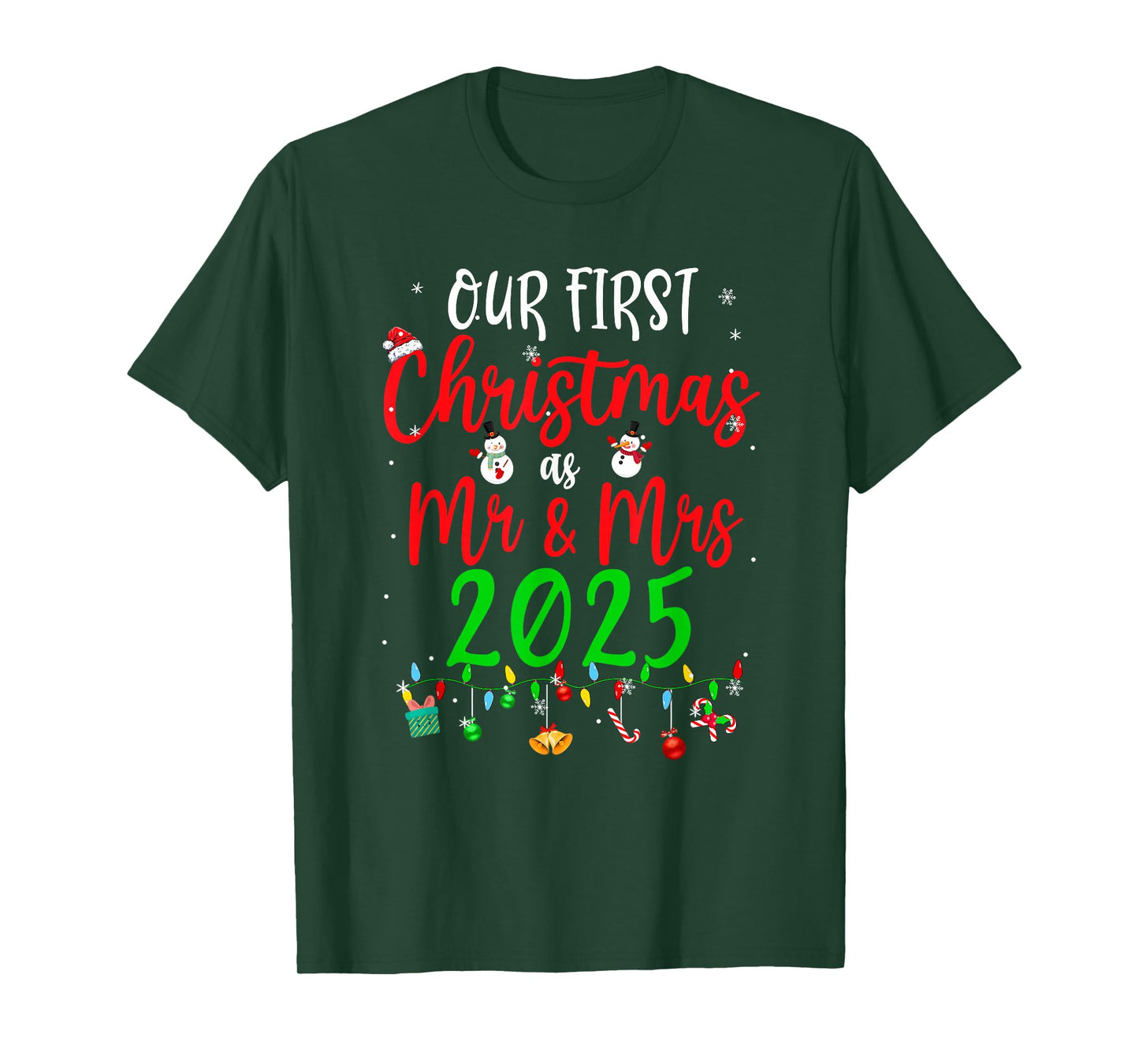 Our First Christmas As Mr Mrs 2025 Funny Christmas Couples T-Shirt