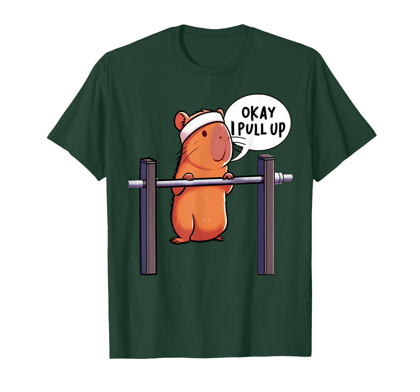 Ok I Pull Up Capybara Funny Capybara Gym Lover Fitness Meme T-Shirt