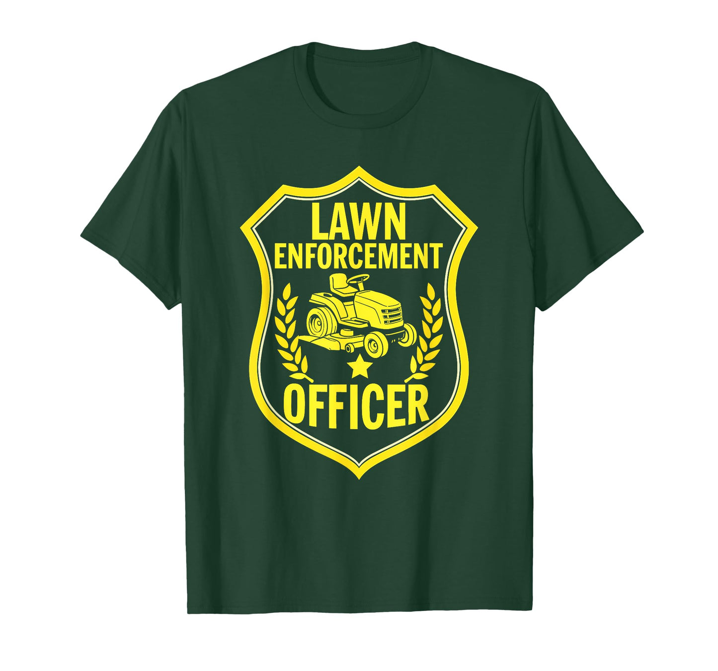 Lawn Enforcement Officer Funny Lawn T-Shirt