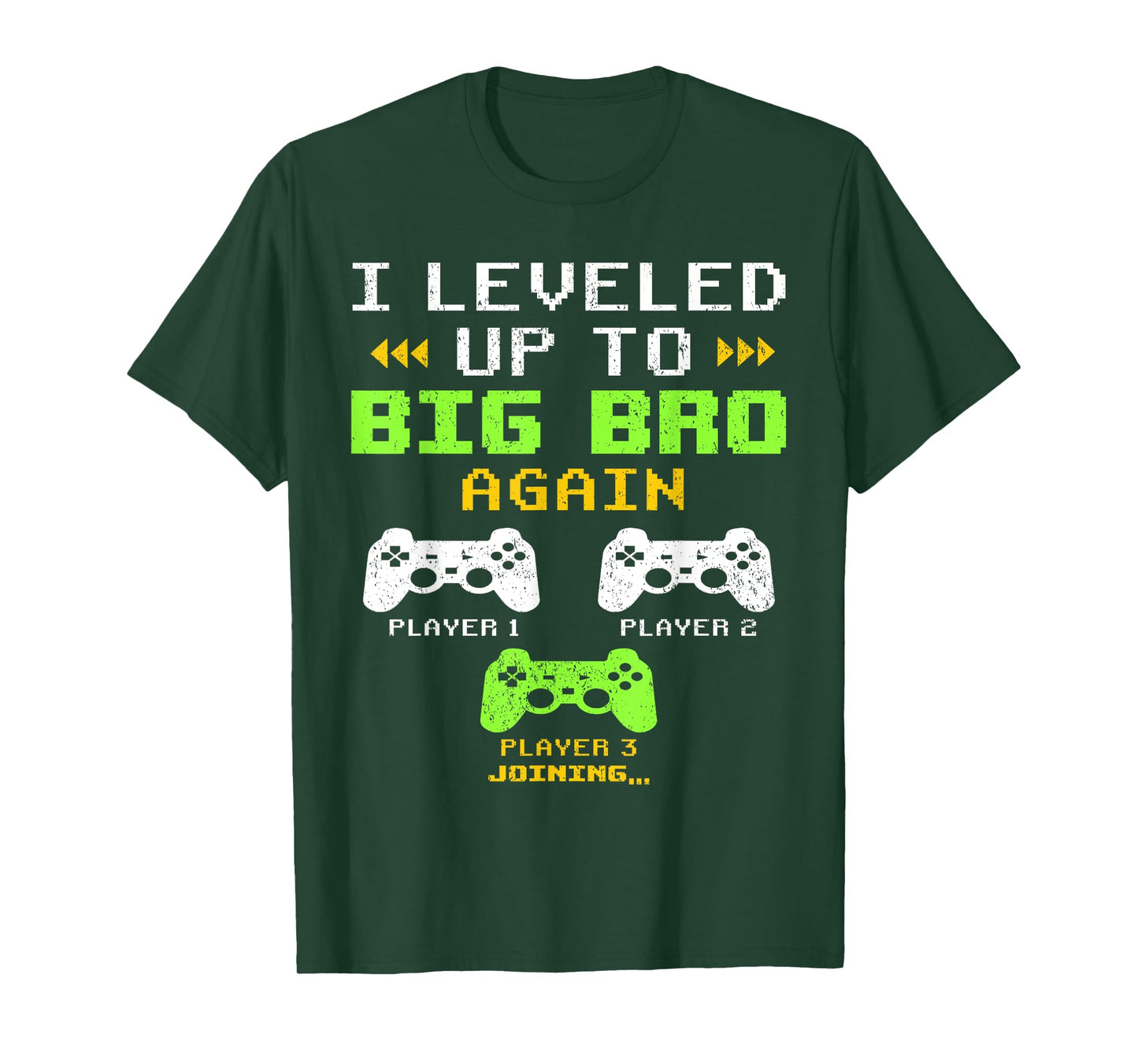 I Leveled Up To Big Bro Again, Gaming Big Brother Of 2 T-Shirt