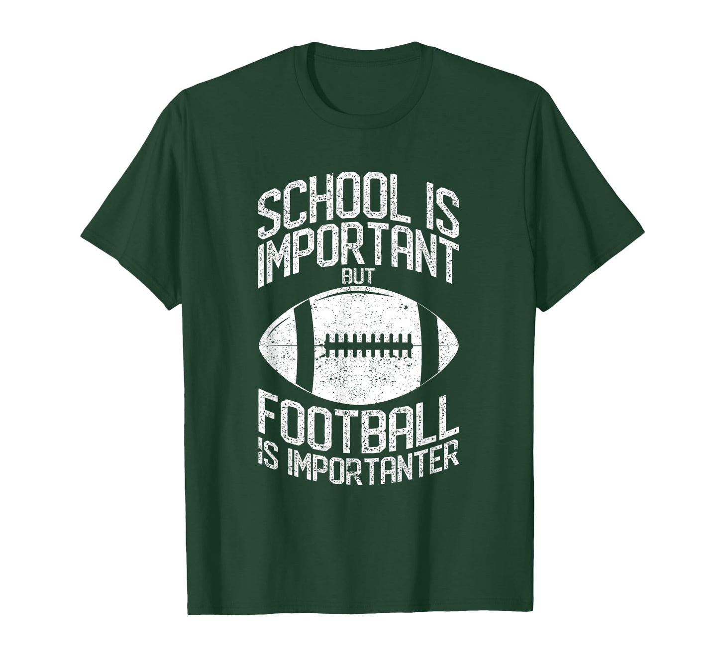 School Is Important But Football Is Importanter Lineman T-Shirt