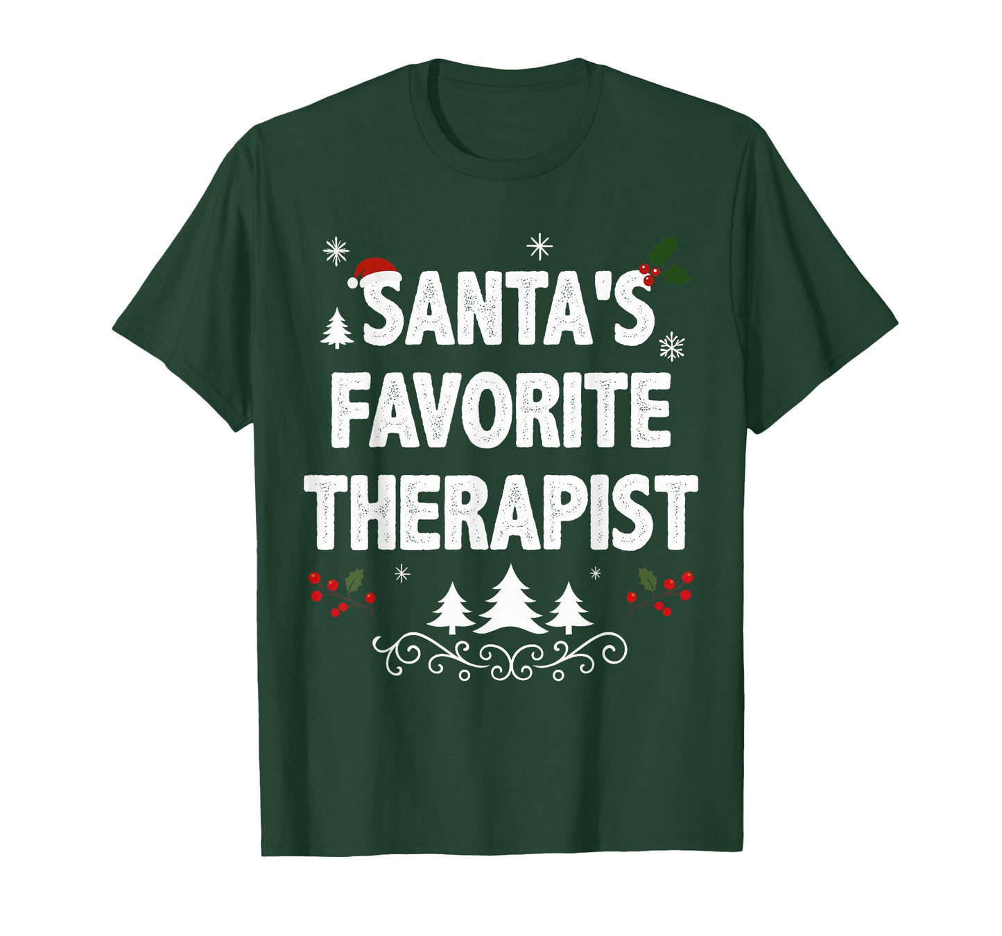 Santa's Favorite Therapist Funny Holiday Christmas Pajamas T-Shirt