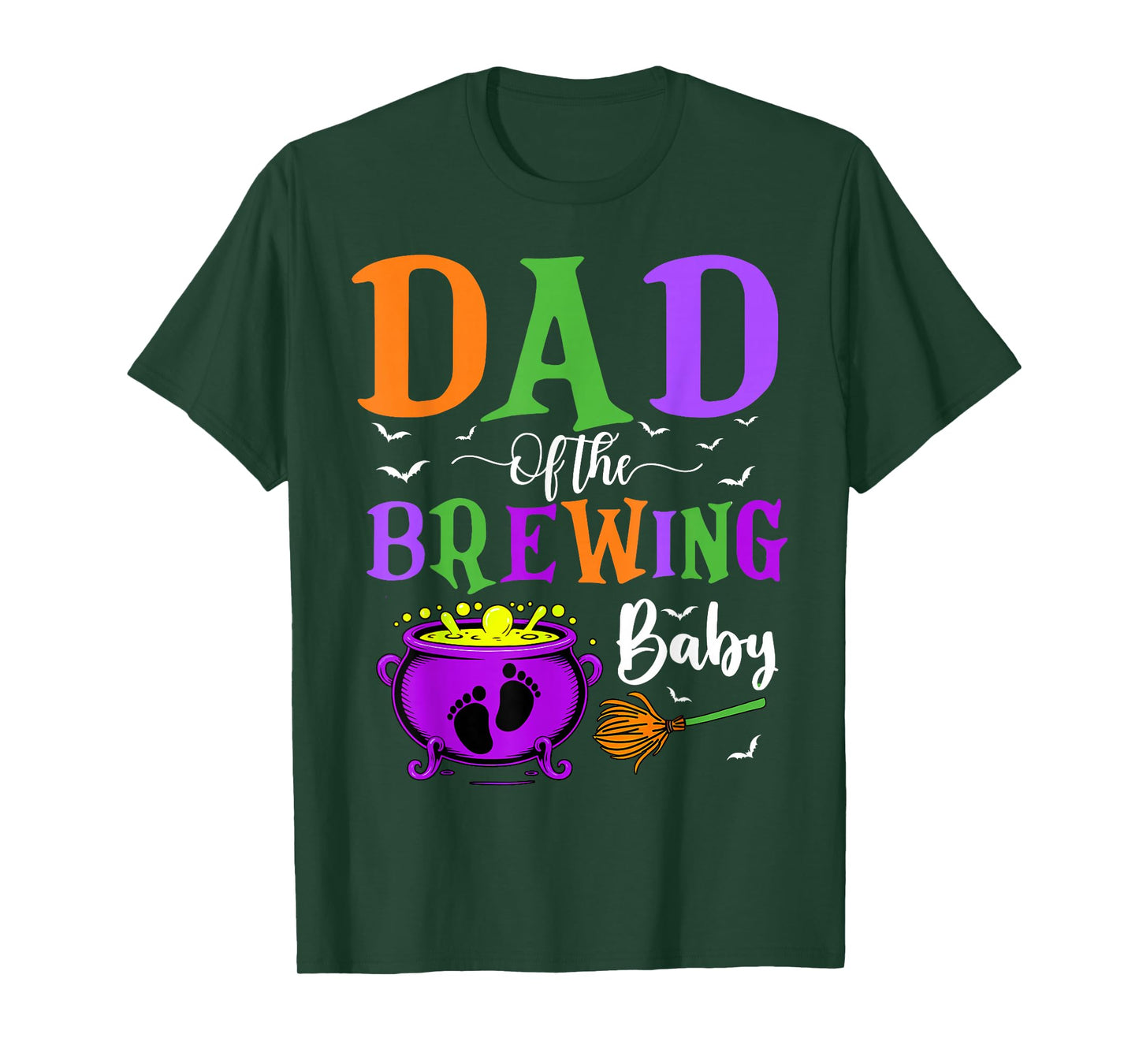 Dad of The Brewing Baby Halloween Witch Baby Funny T-Shirt