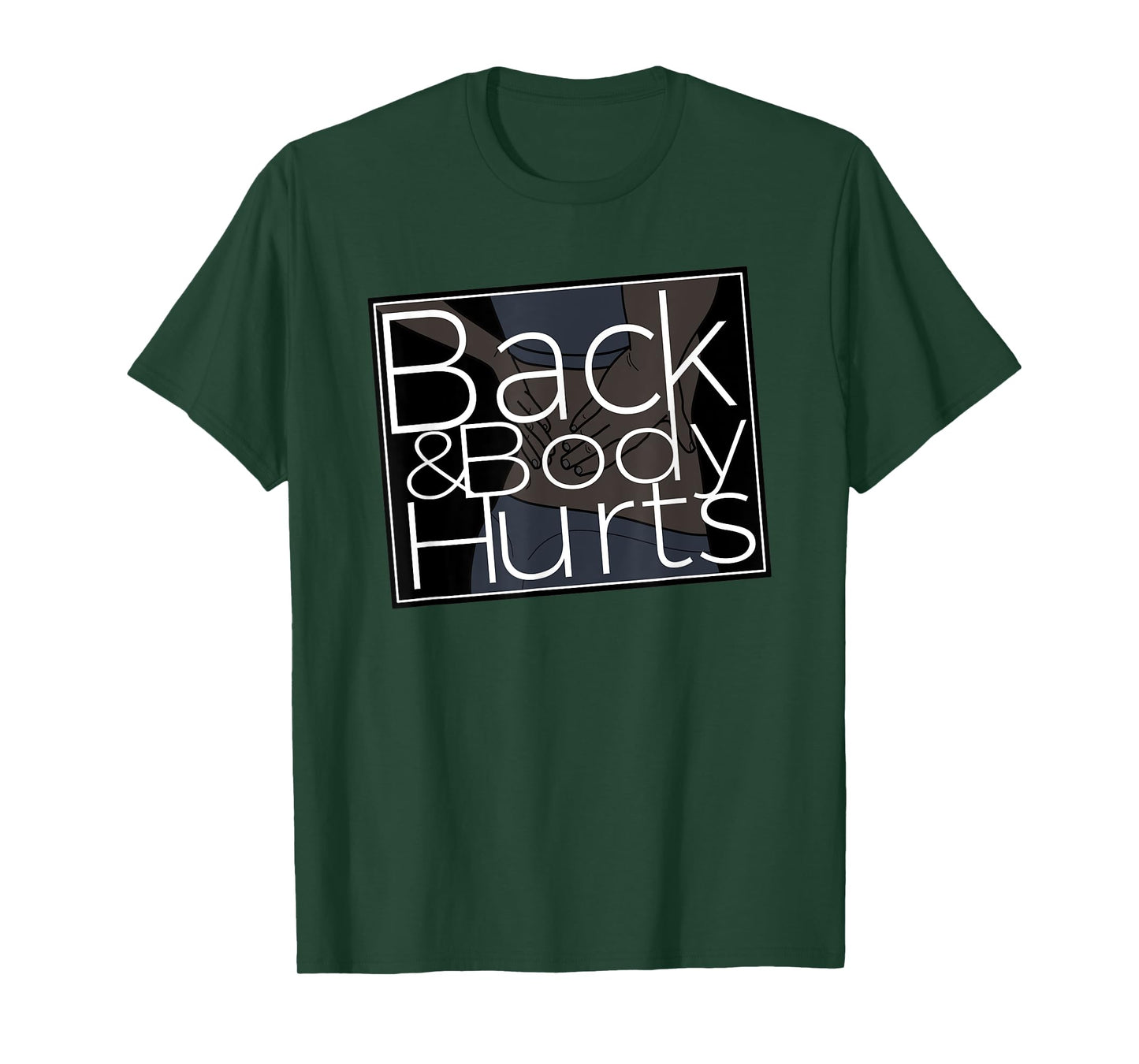 Silly Back And Body Hurts Meme Satire T-Shirt