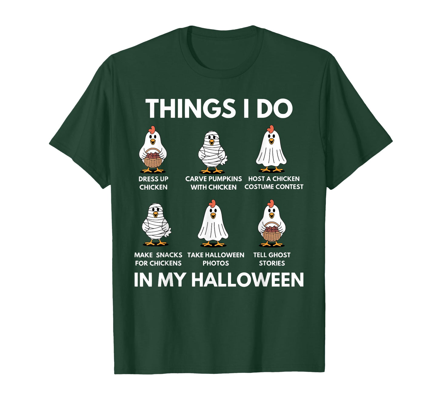 Things I Do in My Halloween Witch Ghost Spooky Chicken Farm T-Shirt