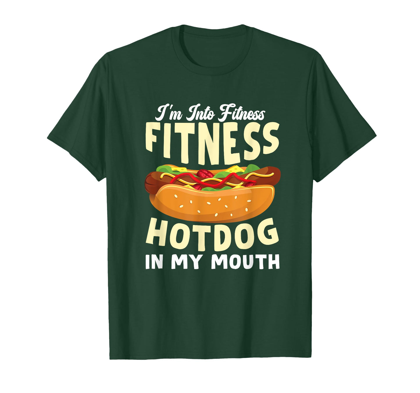 Funny Fitness Hot Dog in my mouth for Hotdog T-Shirt for Men Women Kids