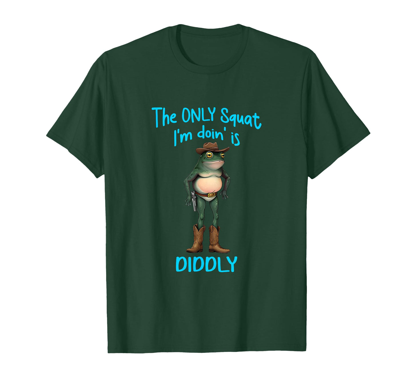 The Only Squat I'm Doin' Is Diddly Frog Meme Vintage Funny T-Shirt