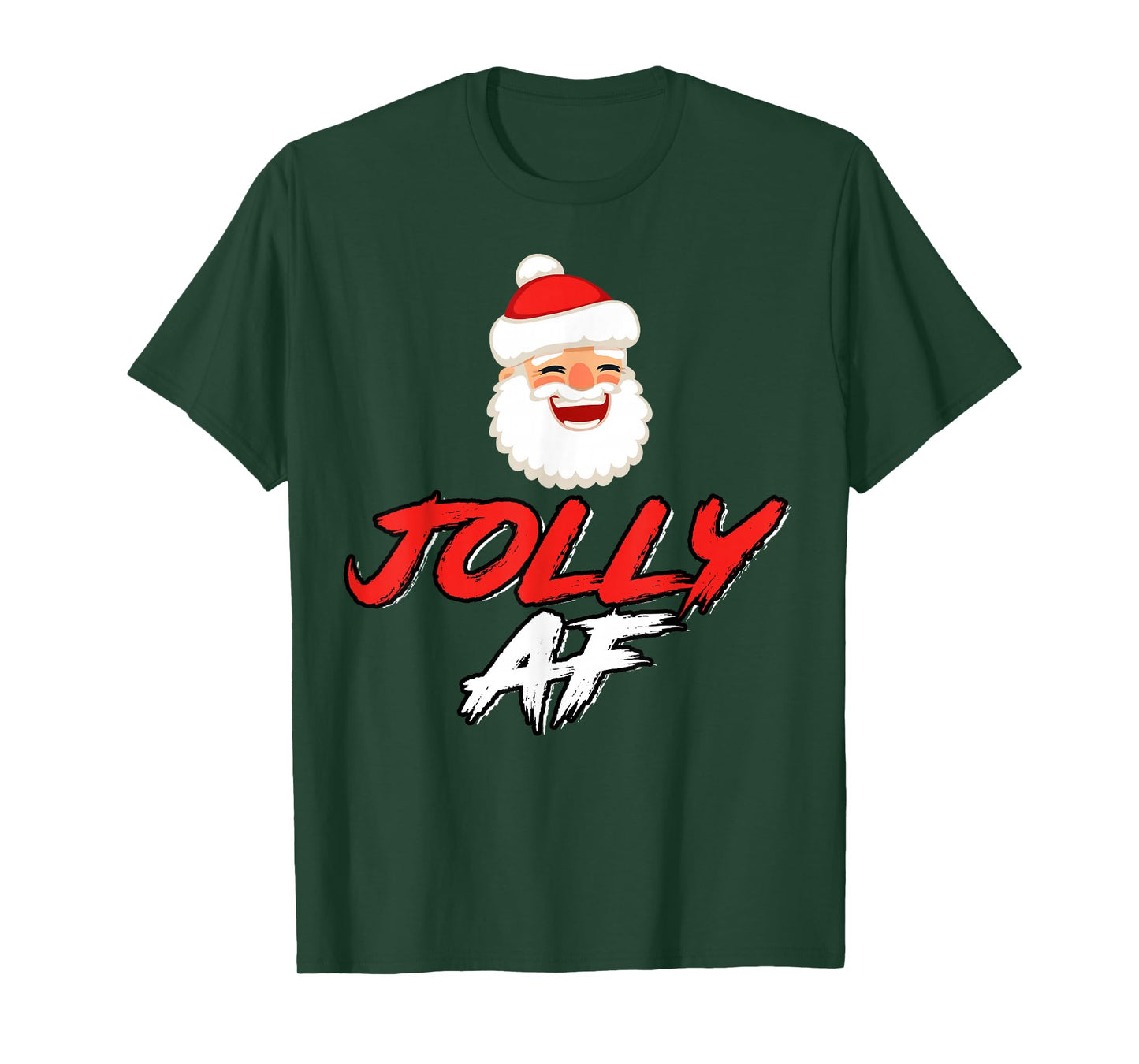 Jolly Very Funny Santa Holiday Humor Christmas T-Shirt