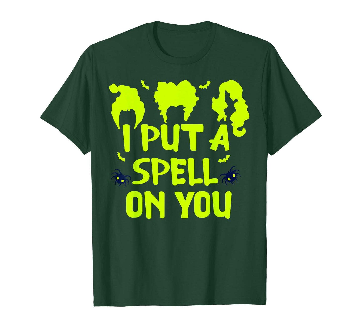 I Put A Spell On You -Scary Witch & Spider Halloween Costume T-Shirt