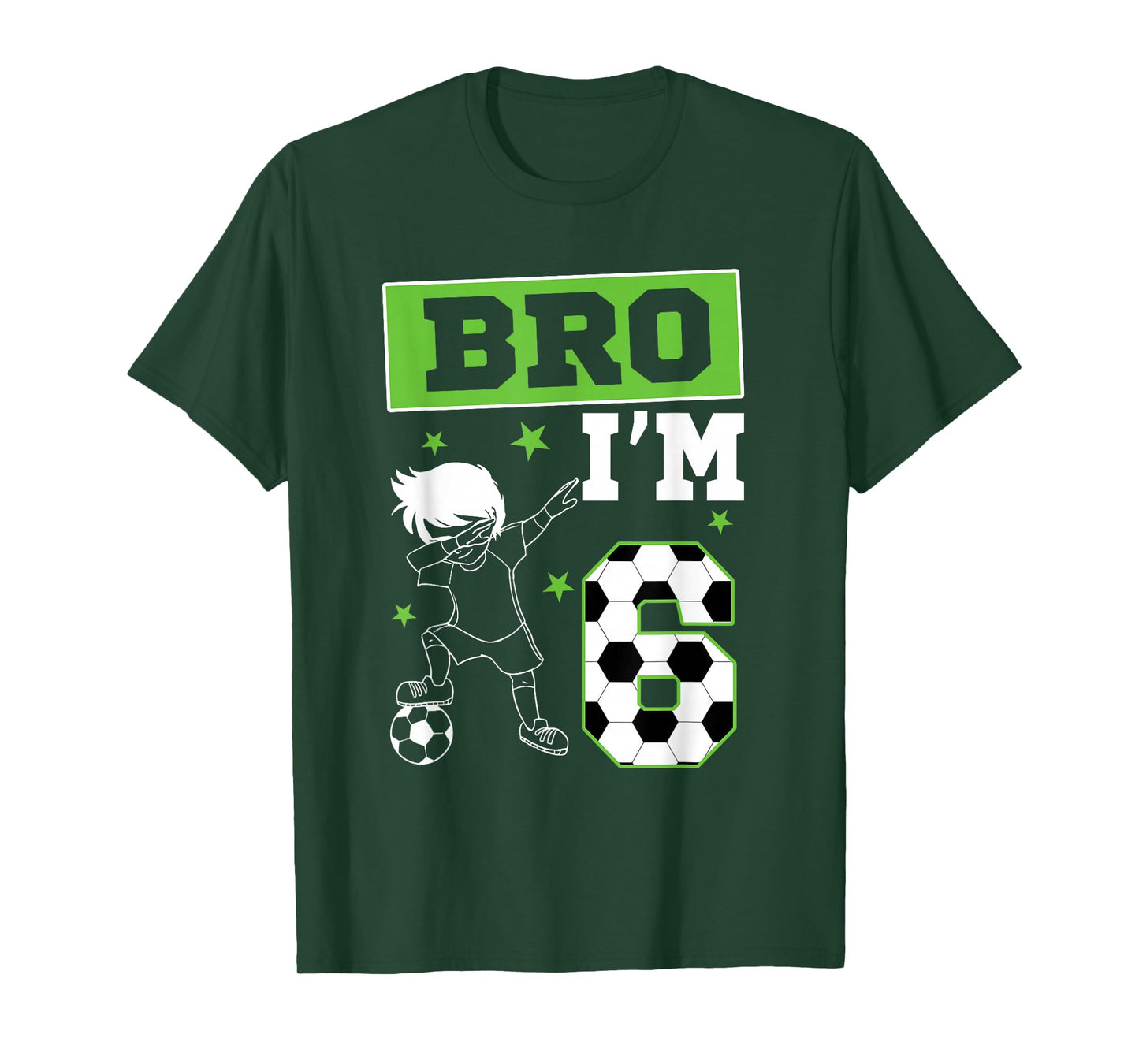 Bro I'm 6th Birthday Boy Soccer Theme Party 6 Year Old T-Shirt