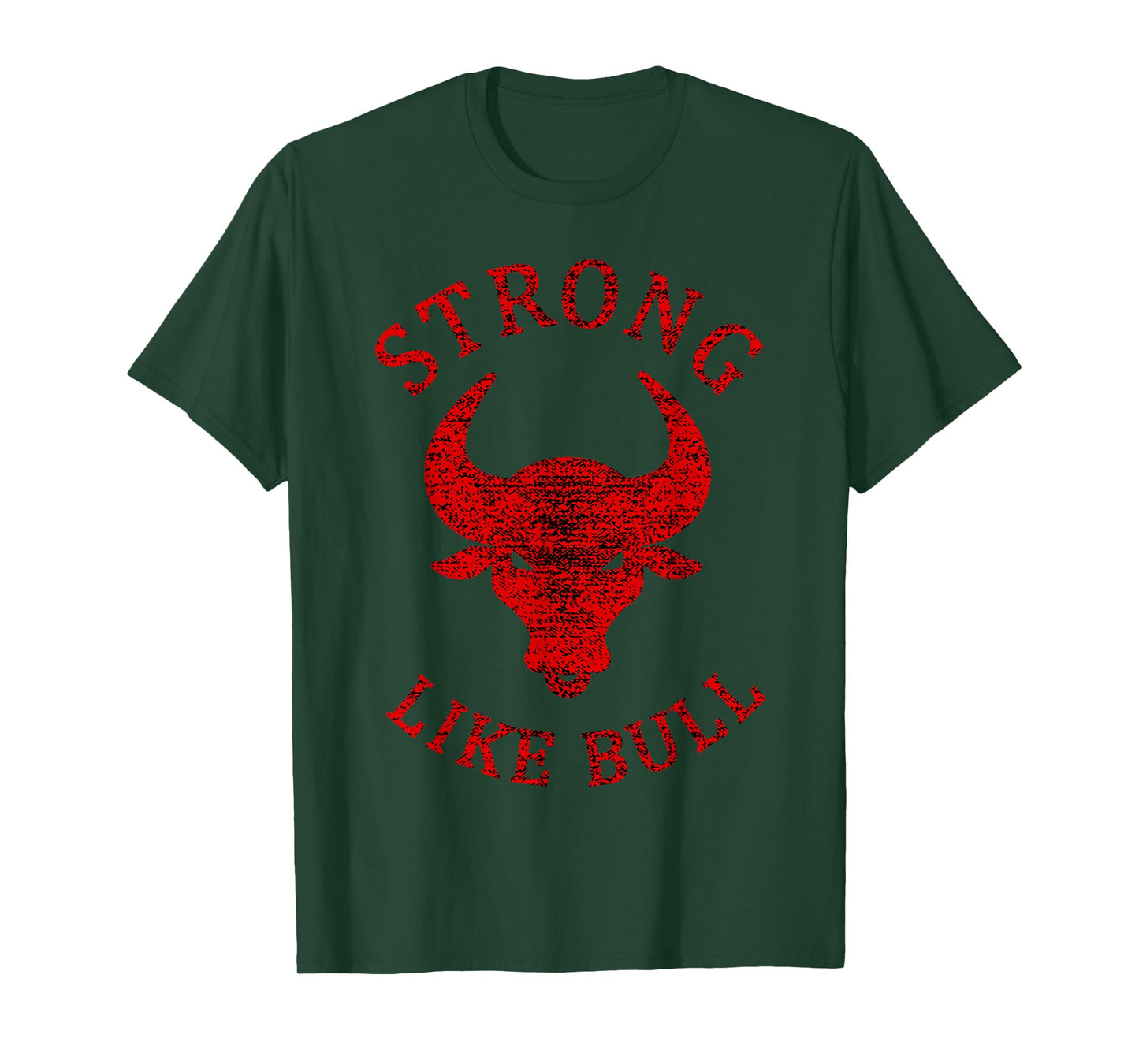 Strong Like Bull Bodybuilding And Power Lifting T-Shirt