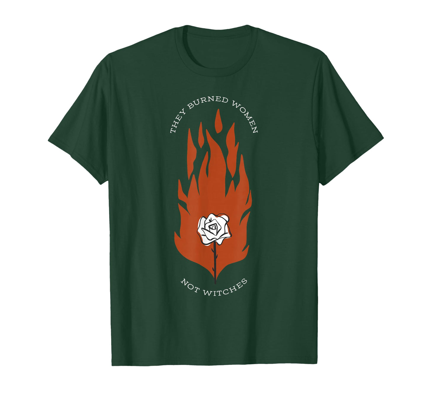 They Burned Women Not Witches T-Shirt