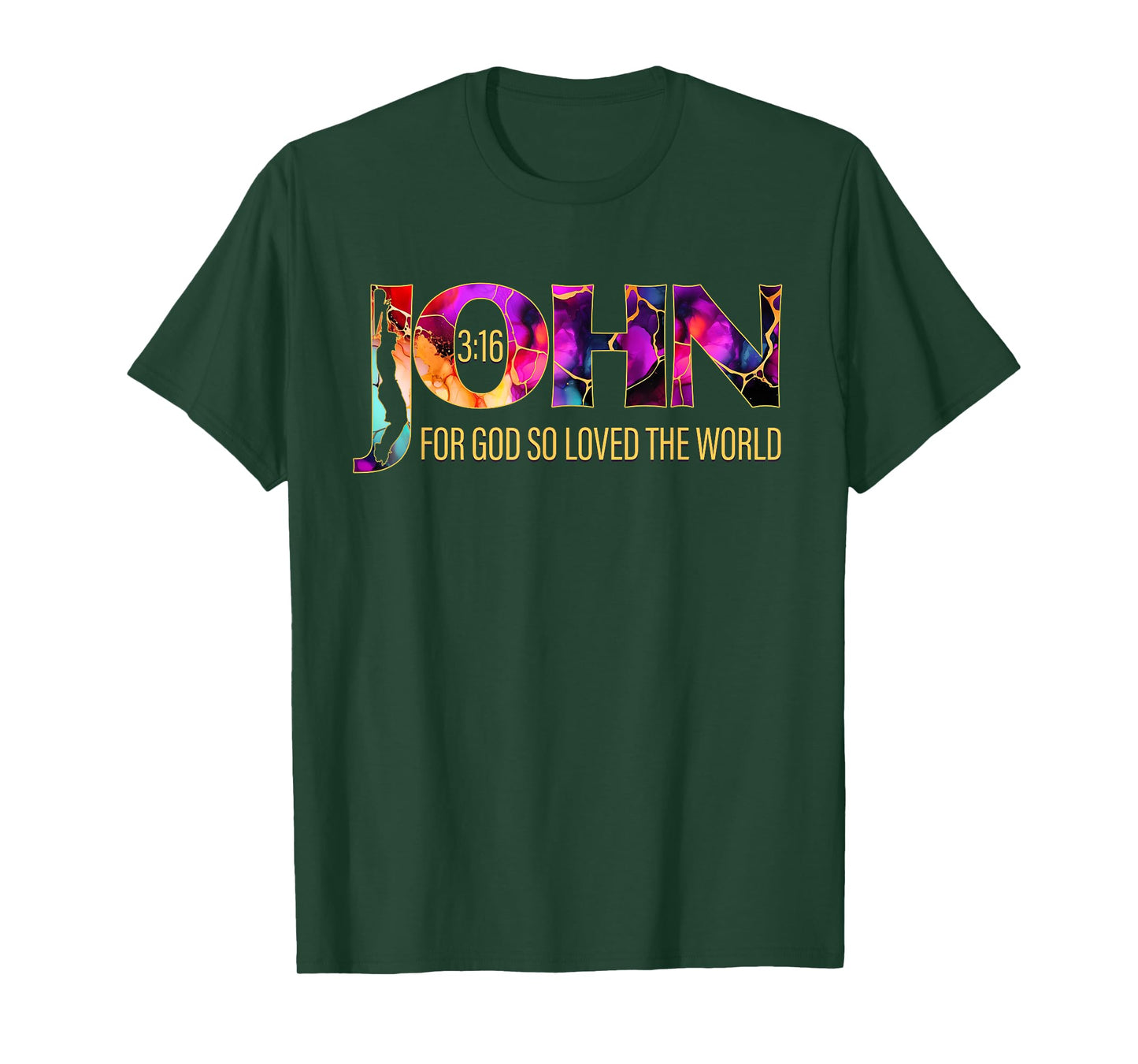 John 3:16 For God So Loved the World Christian T-Shirt