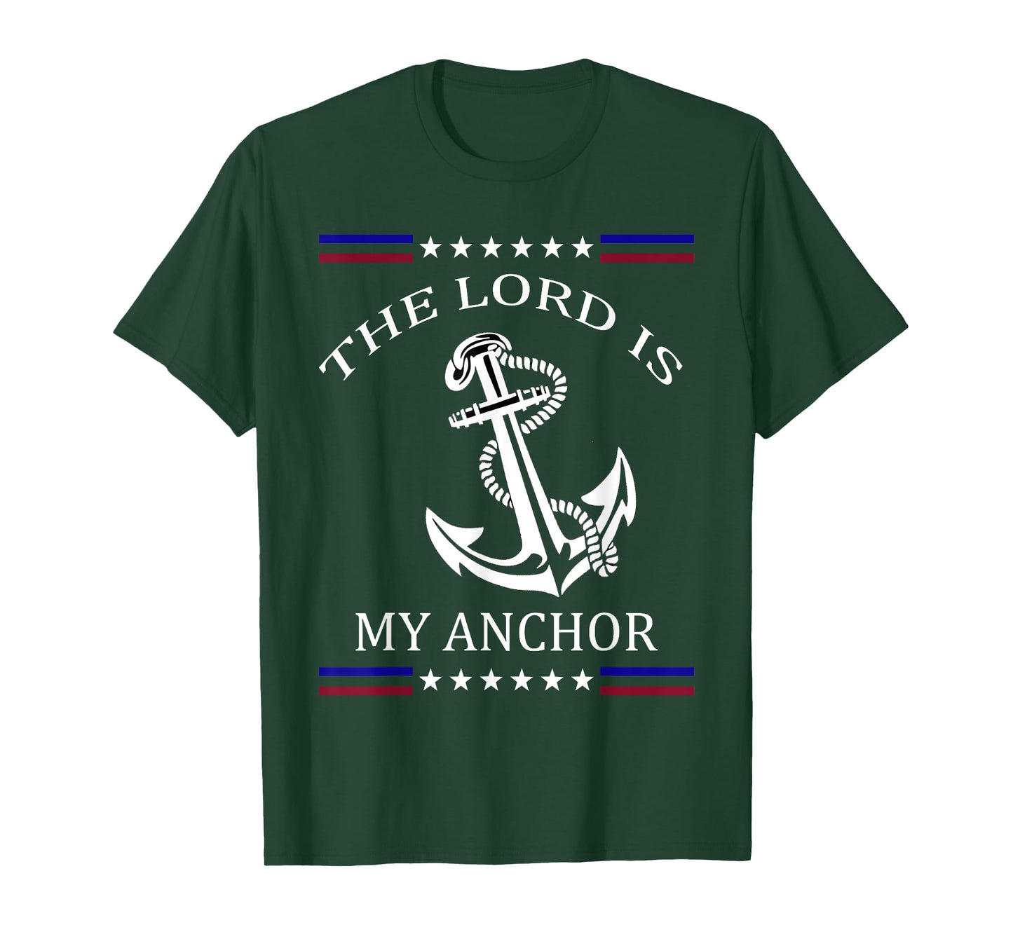 The Lord is my Anchor T-Shirt