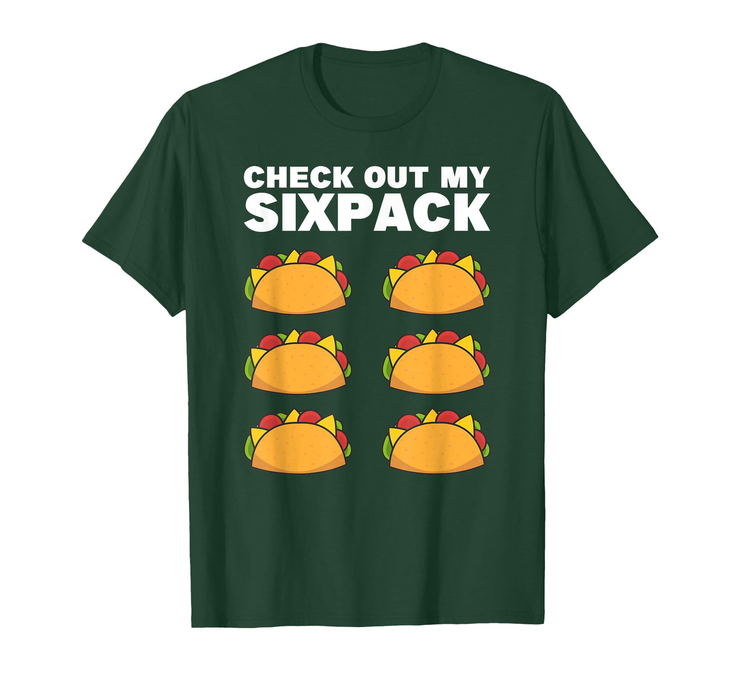 Taco Six Pack Fun Mexican Fitness Gym T-Shirt