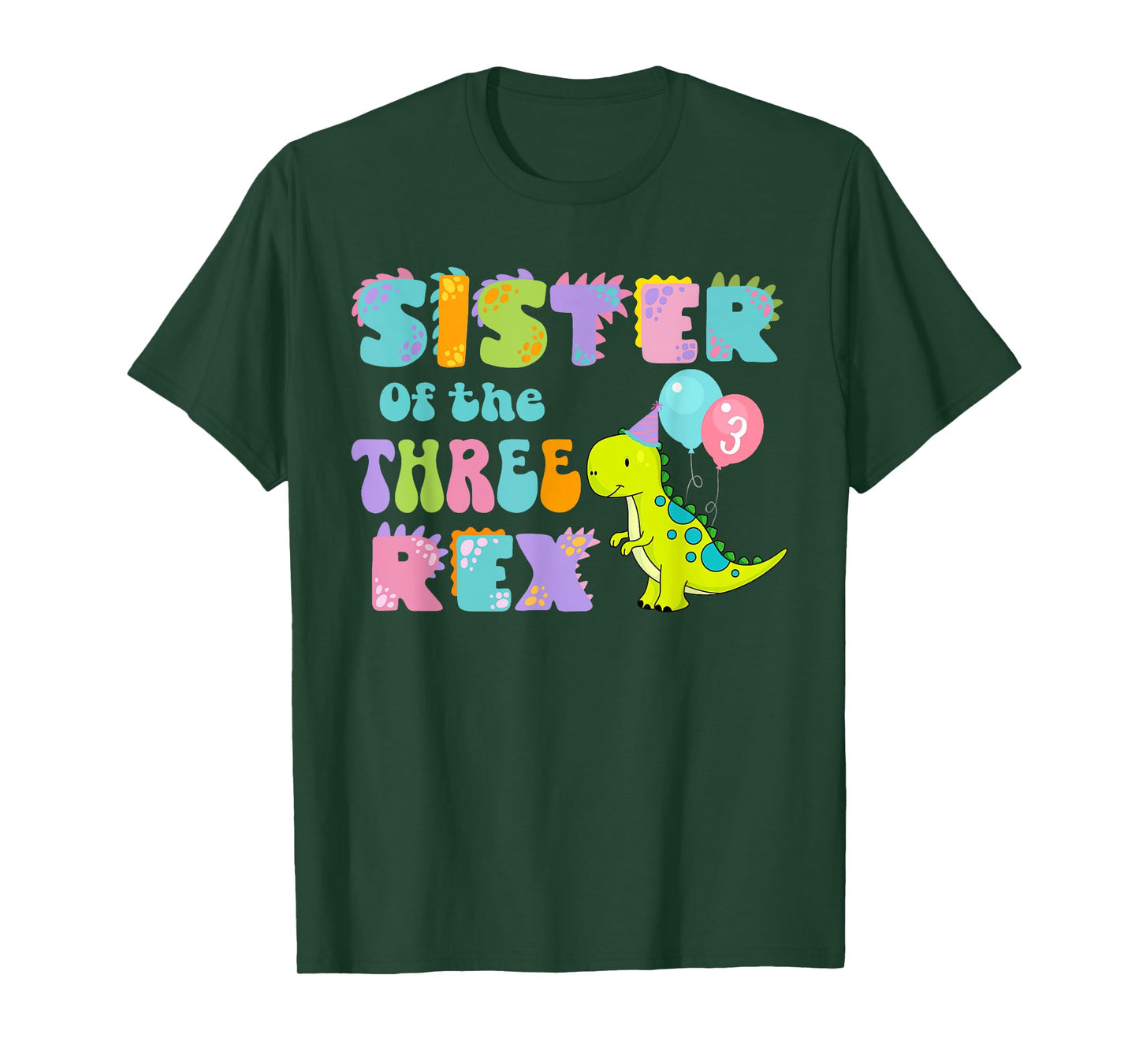 Sister of the Three Rex Birthday Dinosaur Family Matching T-Shirt