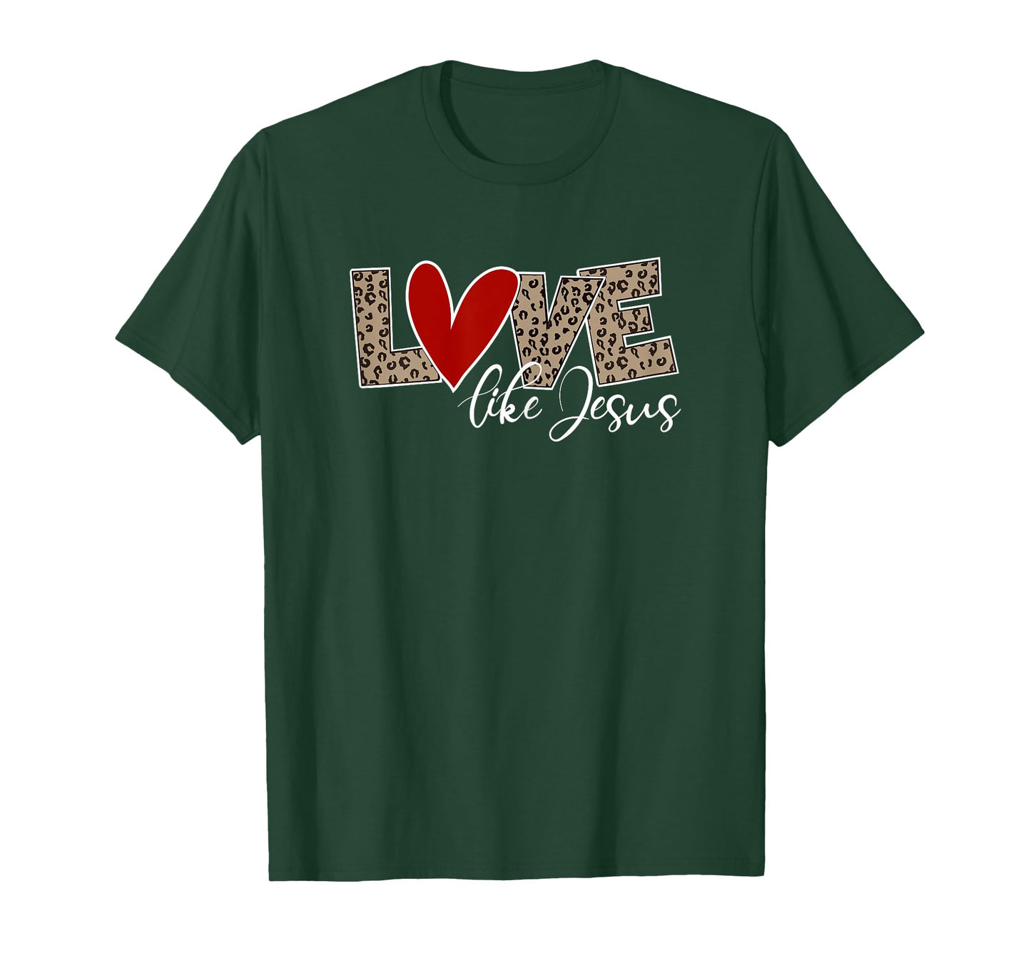 LOVE LIKE JESUS Leopard Print Christian Religion T-Shirt