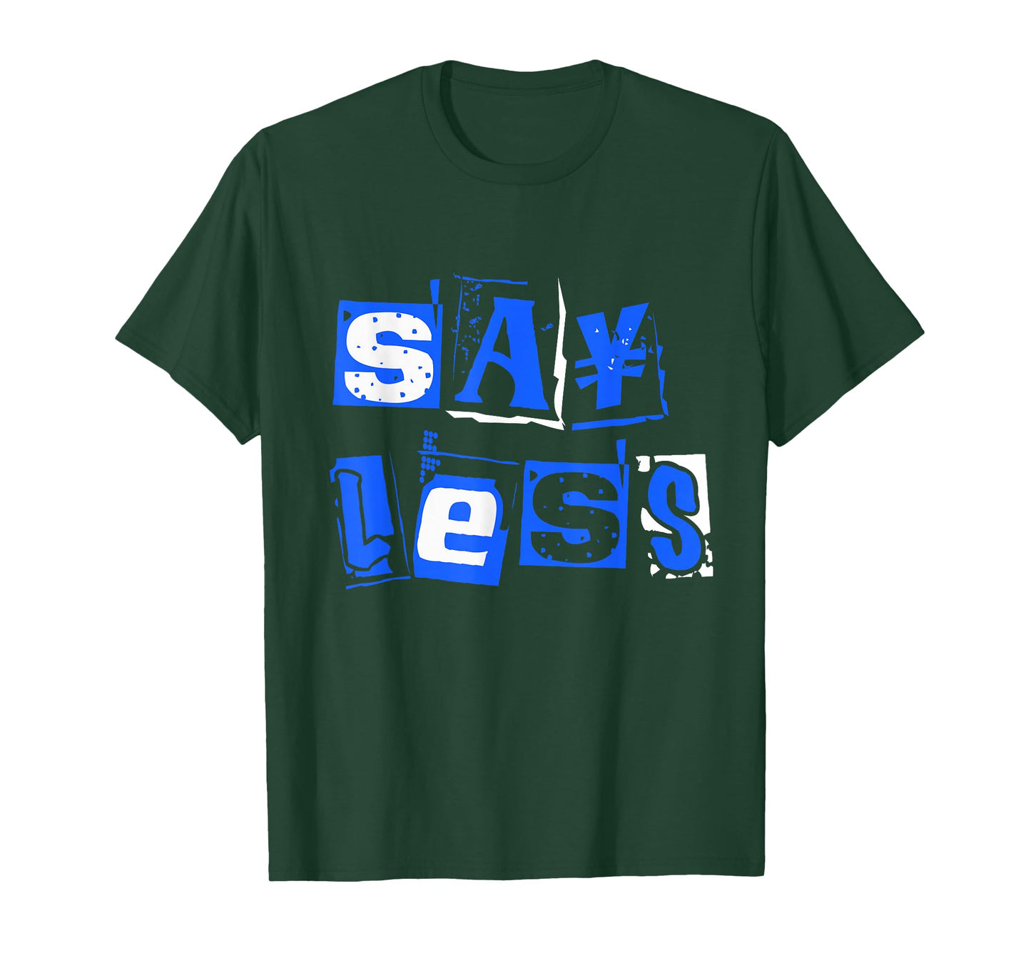 Blue Say Less Royal Blue Graphic T-Shirt