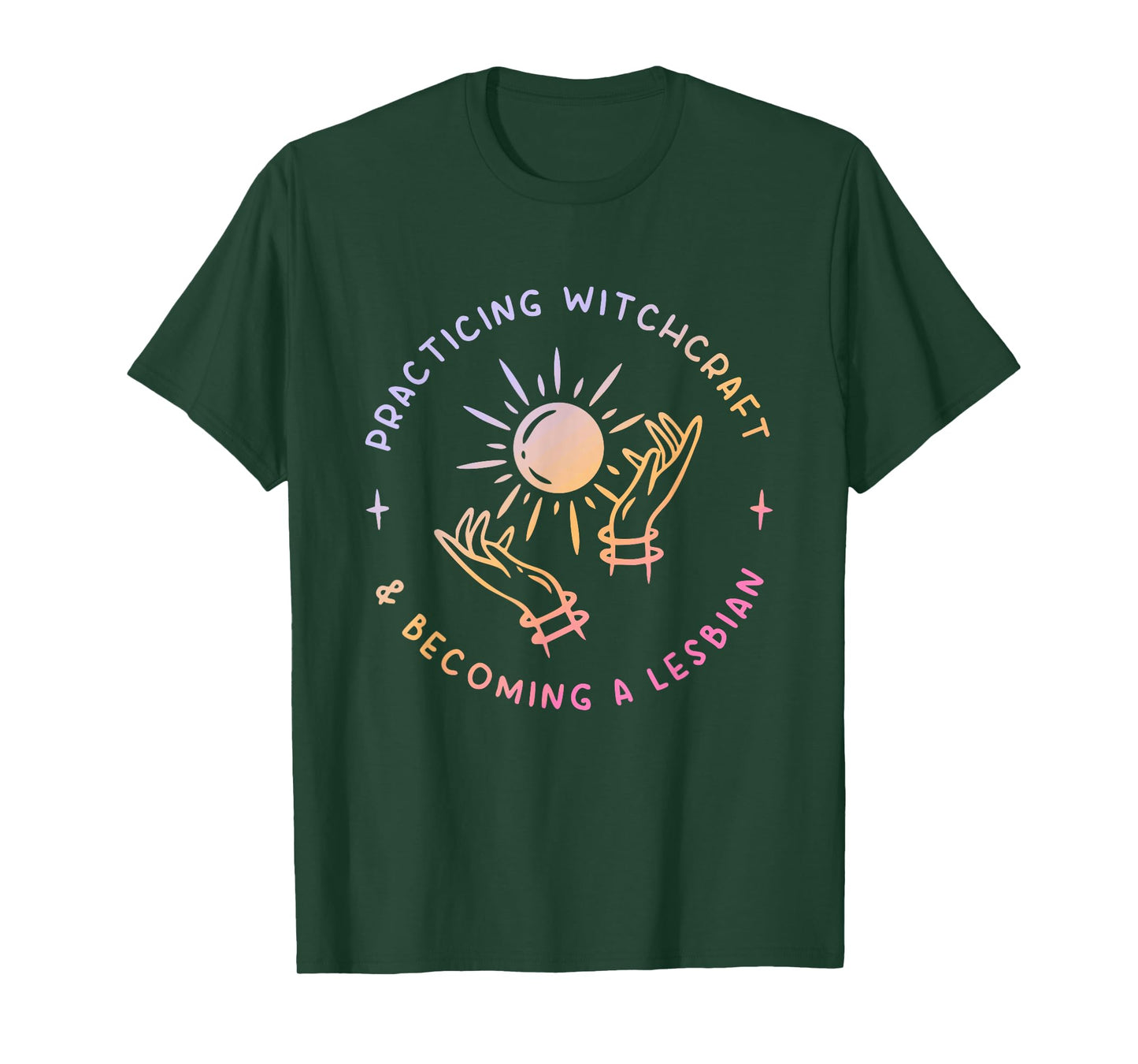 Practicing Witchcraft & Becoming A Lesbian Design T-Shirt