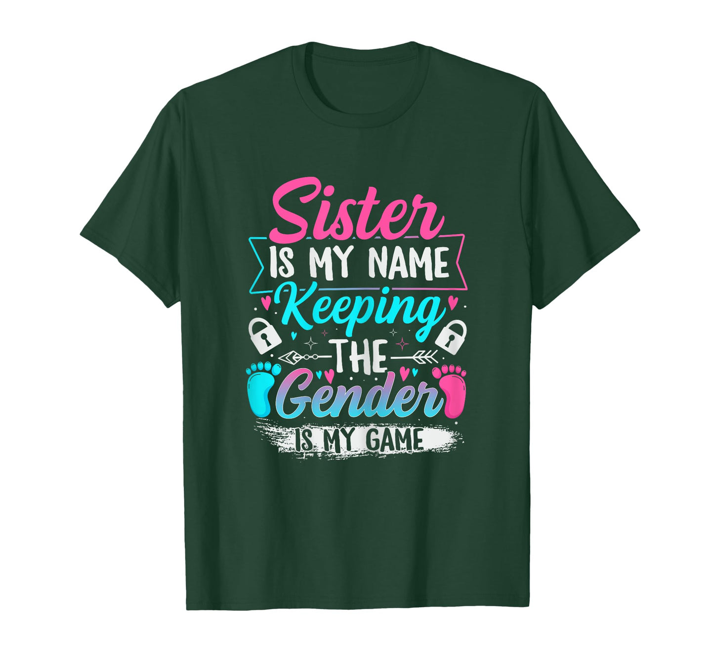 Gender Reveal Design for a Keeper of the Gender Sister T-Shirt