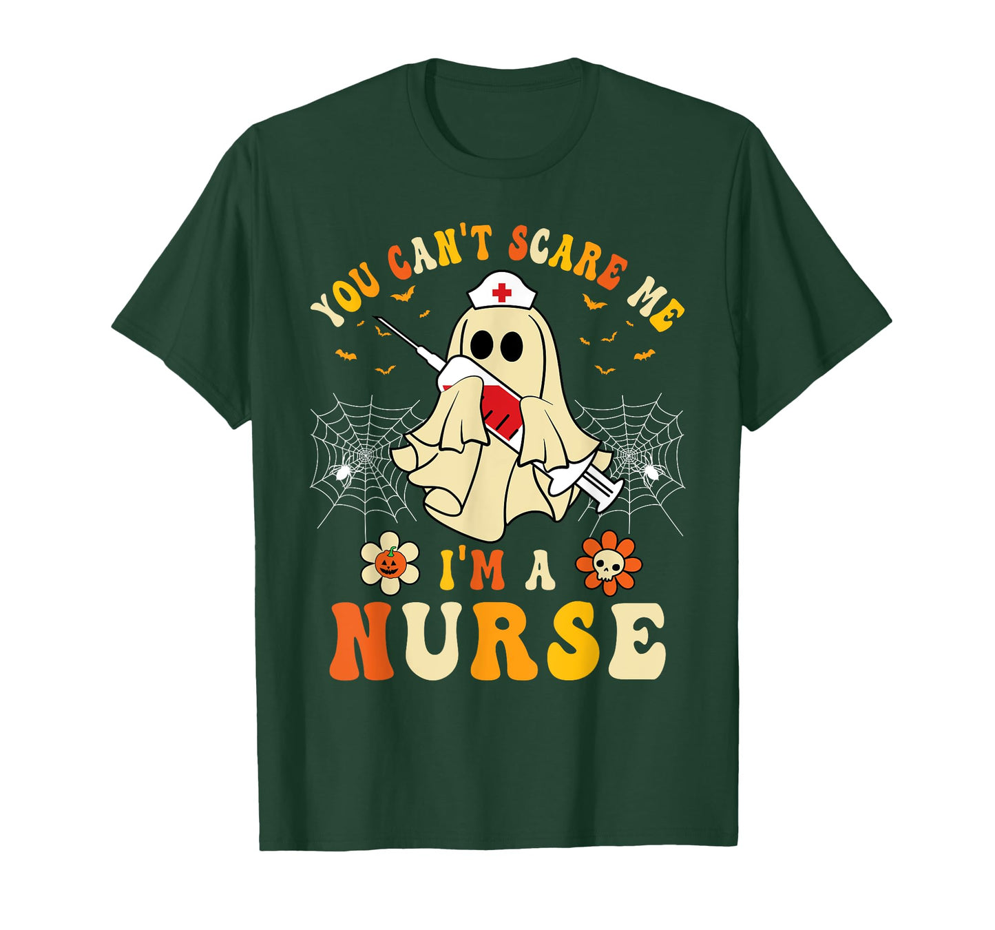 You Can't Scare Me I'm A Nurse Funny Halloween Ghost Nursing T-Shirt