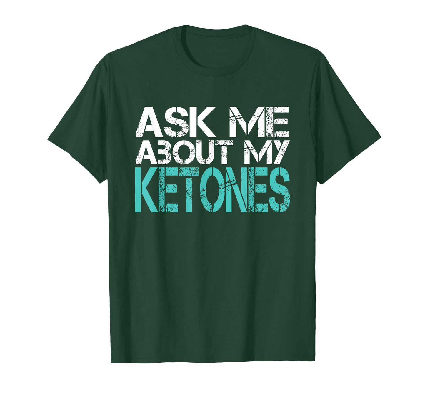 Funny Workout Tshirt Ask Me About Ketones Gym Shirt T-Shirt