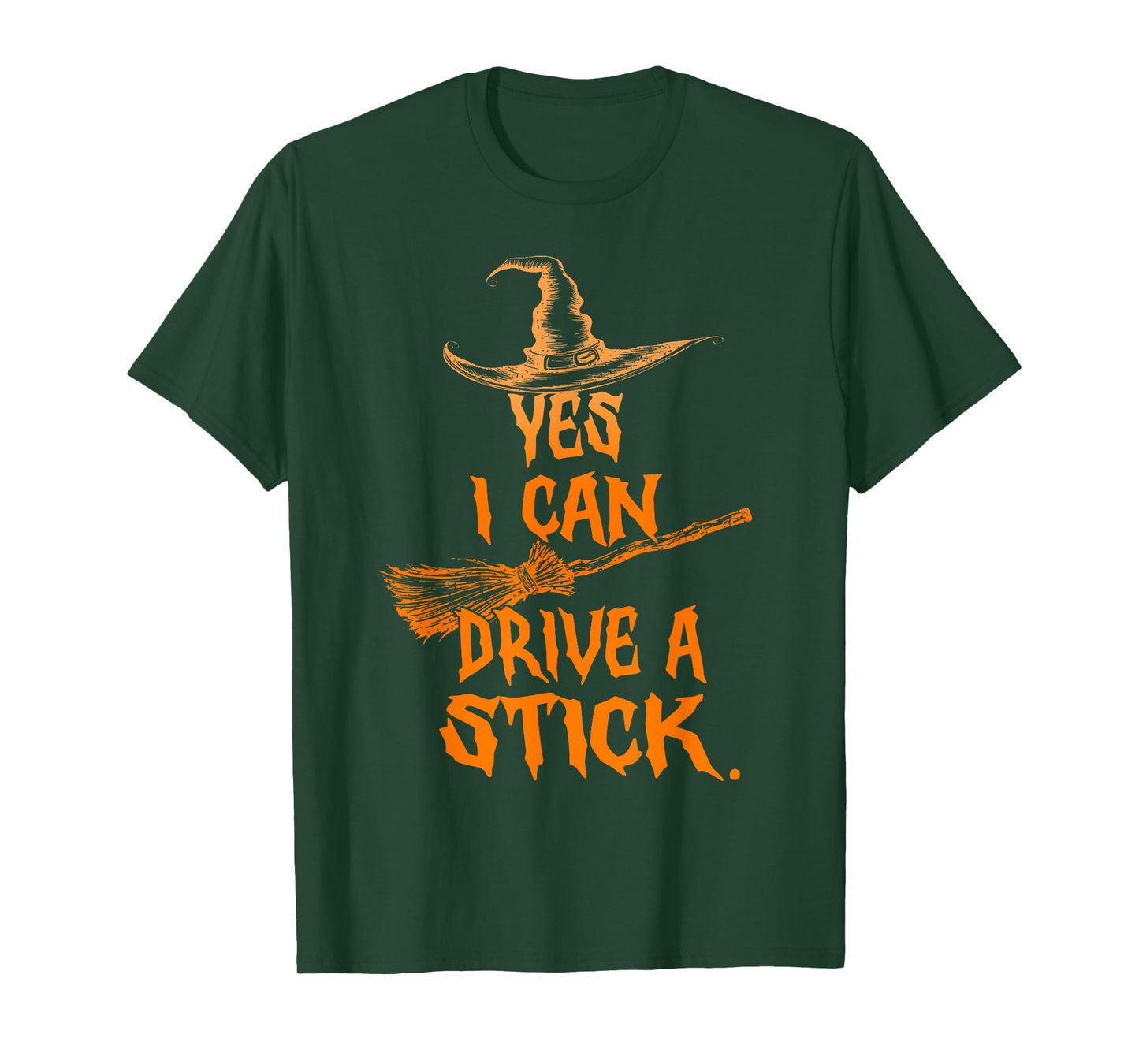 Yes I Can Drive A Stick Witch Shirt Funny Halloween Spooky T-Shirt