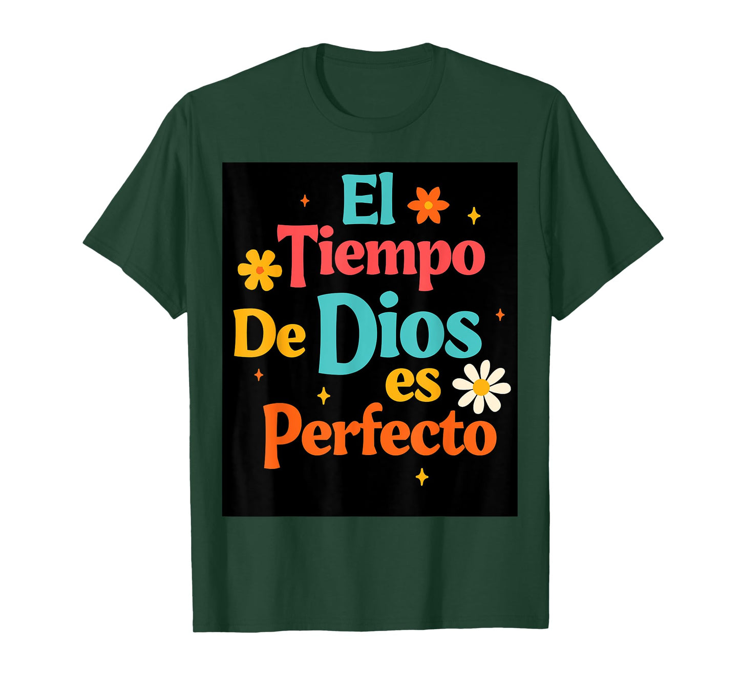 Spanish Jesus God Lover Faith El Tiempo De Dios Es Perfecto T-Shirt