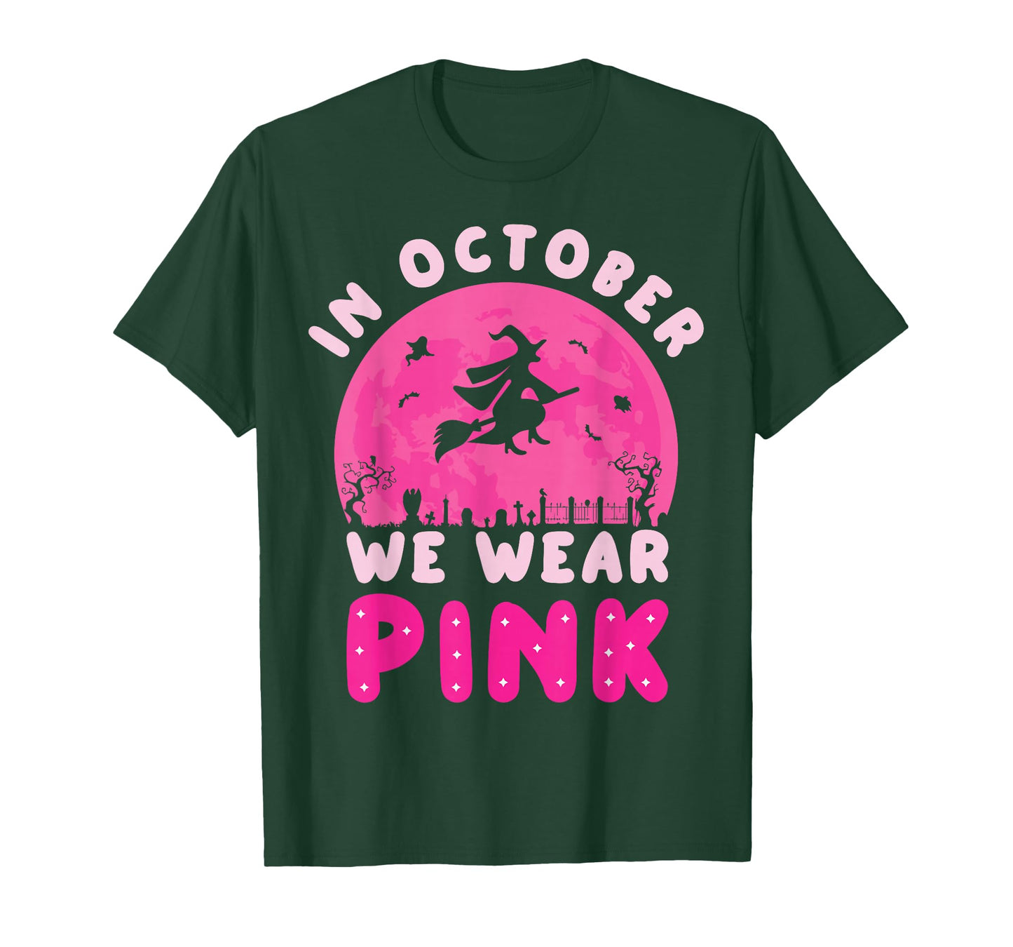 in October We Wear Pink Witch Breast Cancer Awareness T-Shirt