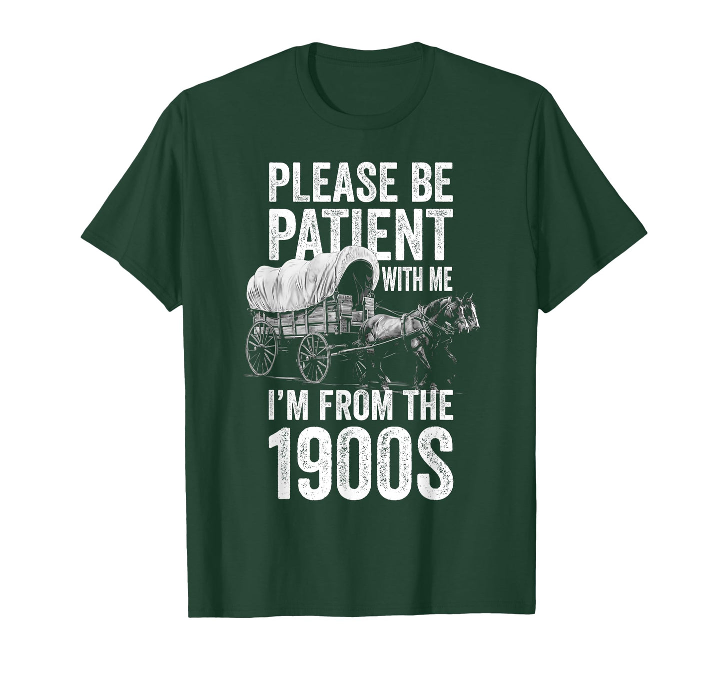 Please Be Patient With Me I'm From The 1900s, Middle Aged T-Shirt