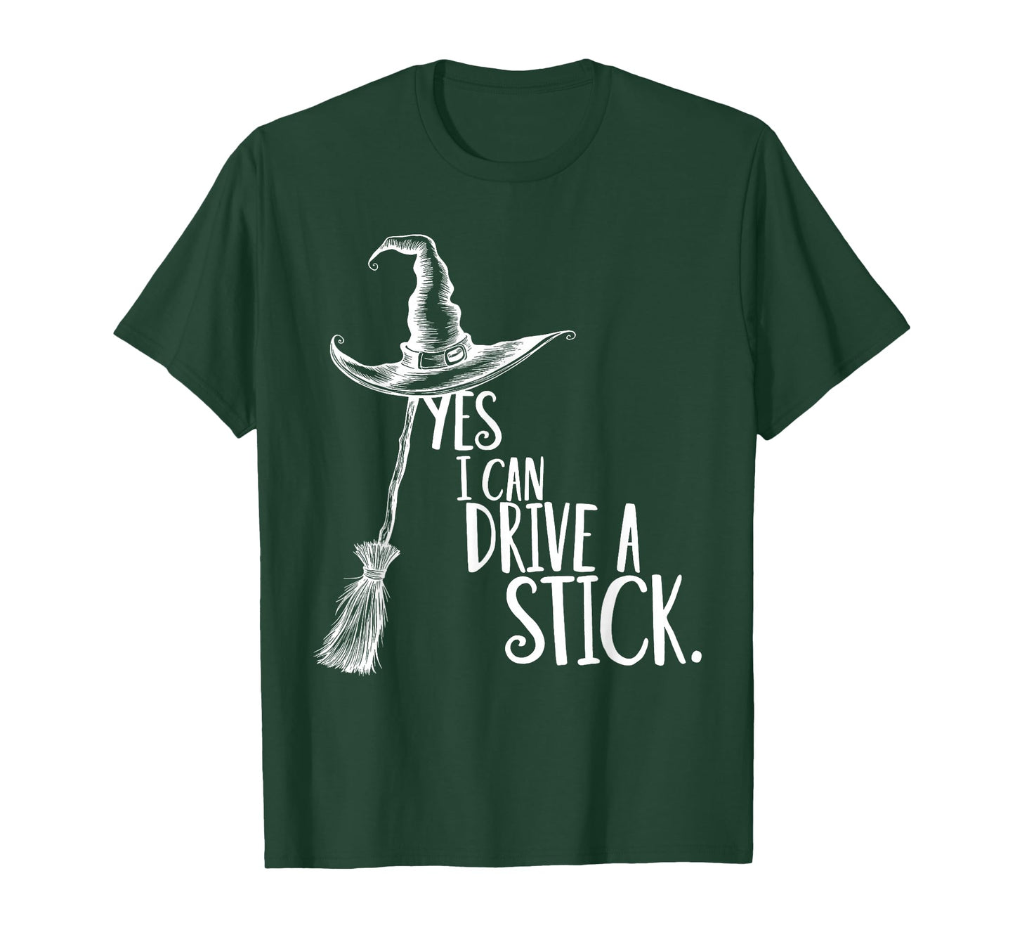 Yes I Can Drive A Stick Spooky Witch Women Halloween Costume T-Shirt