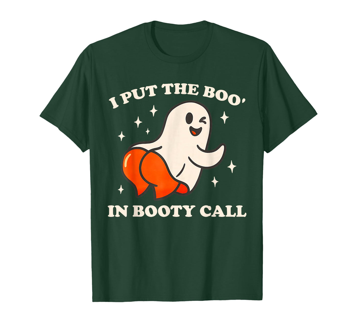 I Put The Boo' in Booty Call Funny Spooky Ghost Halloween T-Shirt