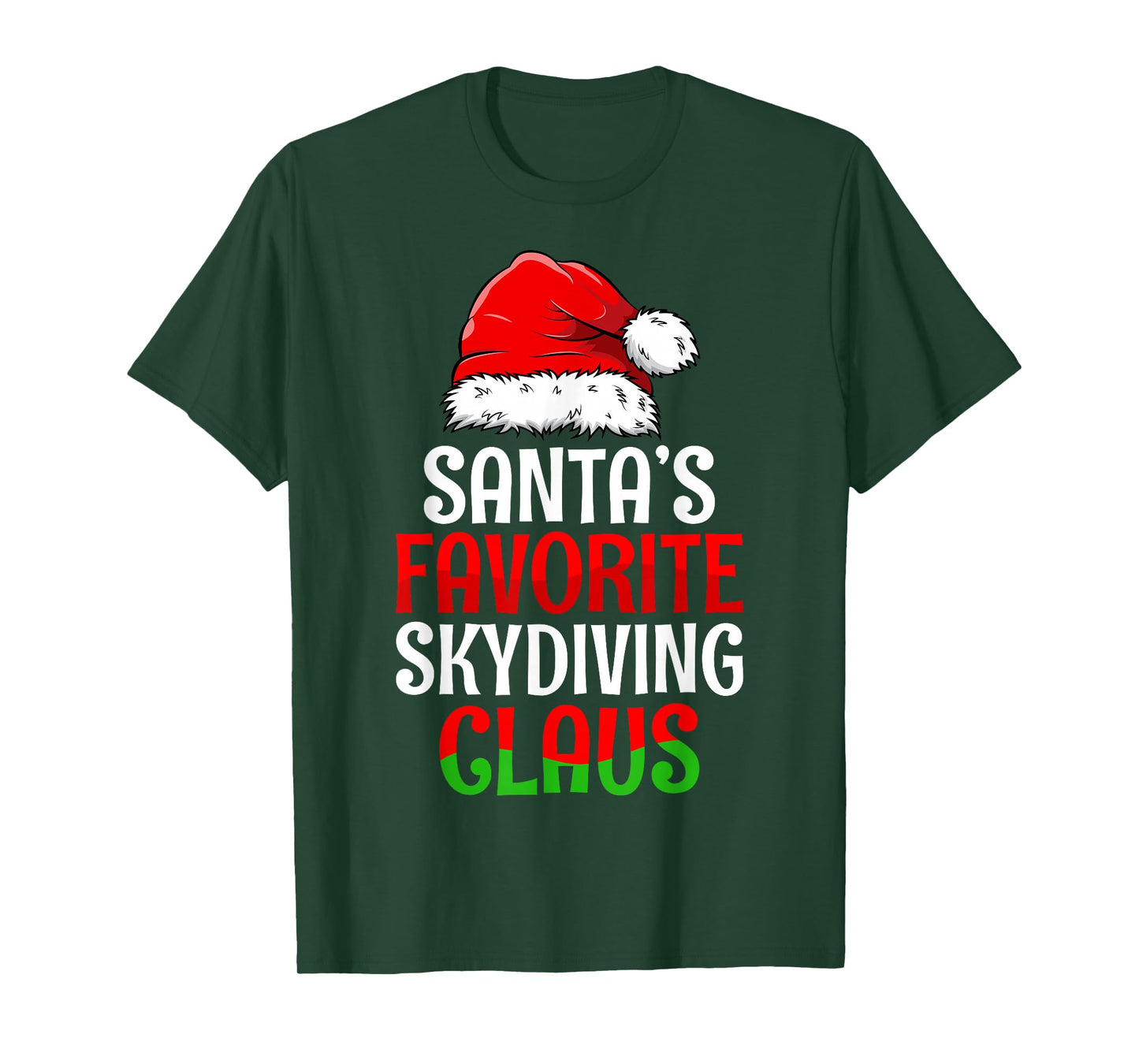Santa's Favorite Skydiving Claus Christmas Day Santa Hat T-Shirt