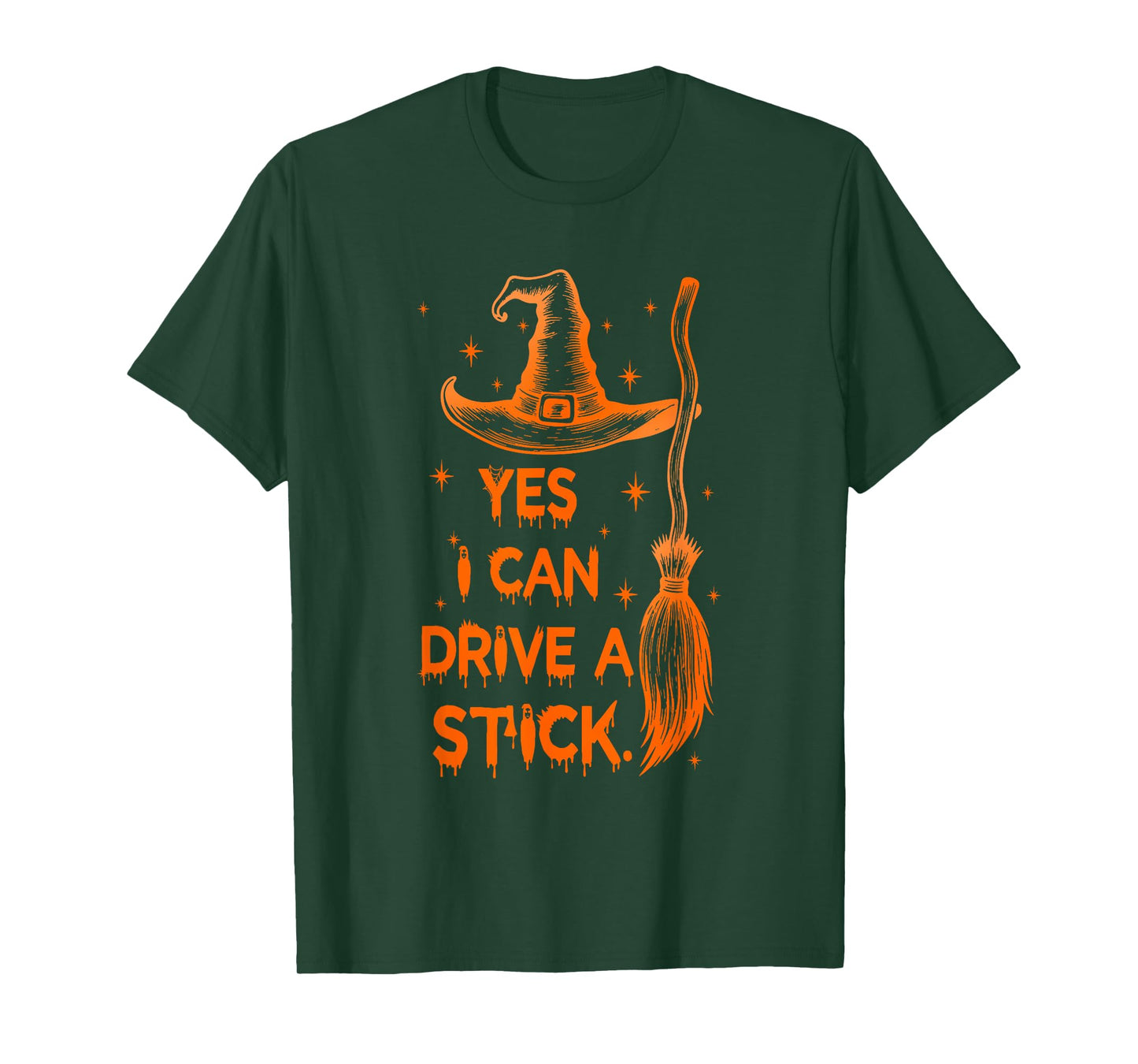 Yes I Can Drive A Stick Funny Halloween Spooky Witch T-Shirt