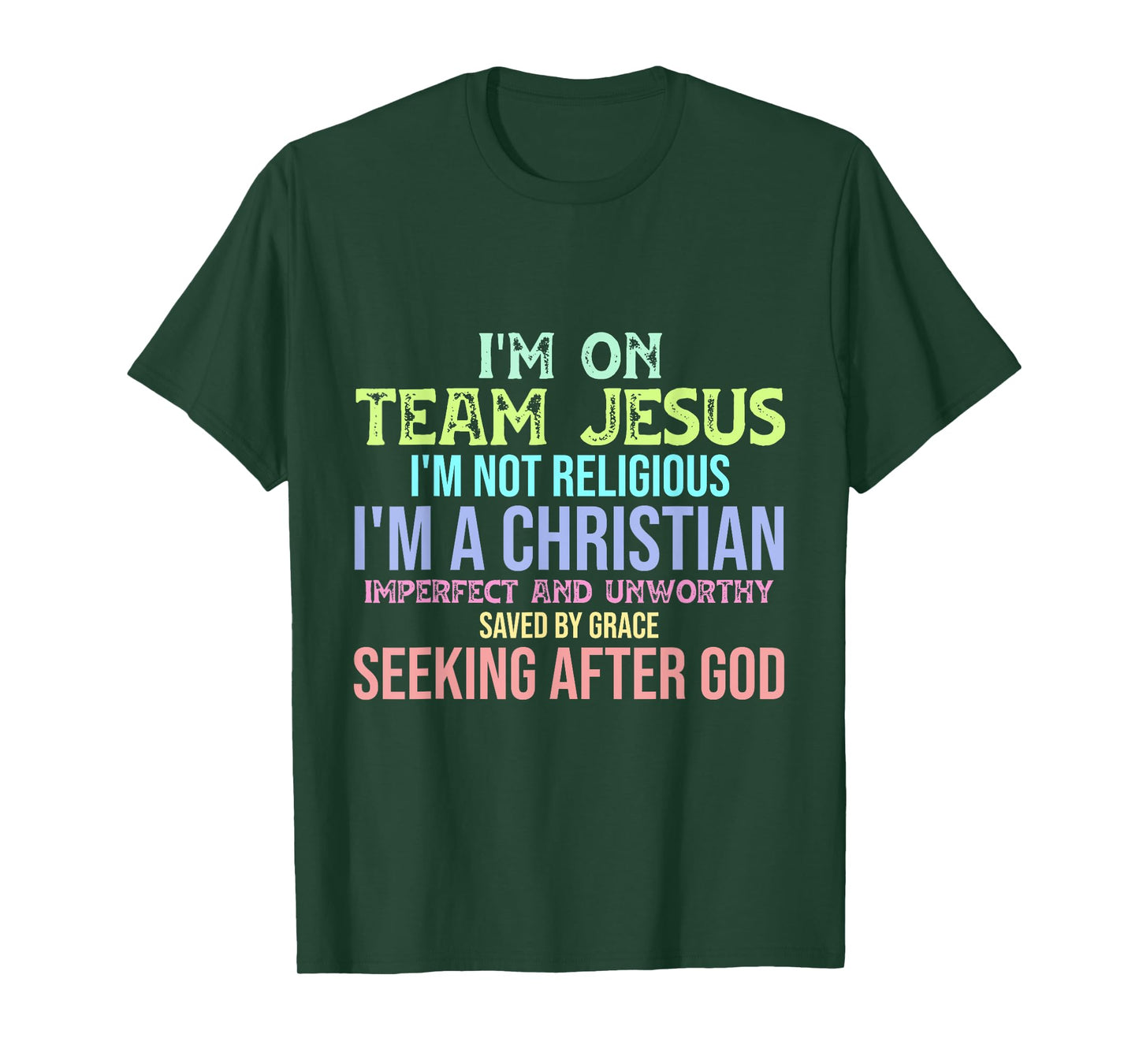 I'm On Team Jesus Christianity T-Shirt