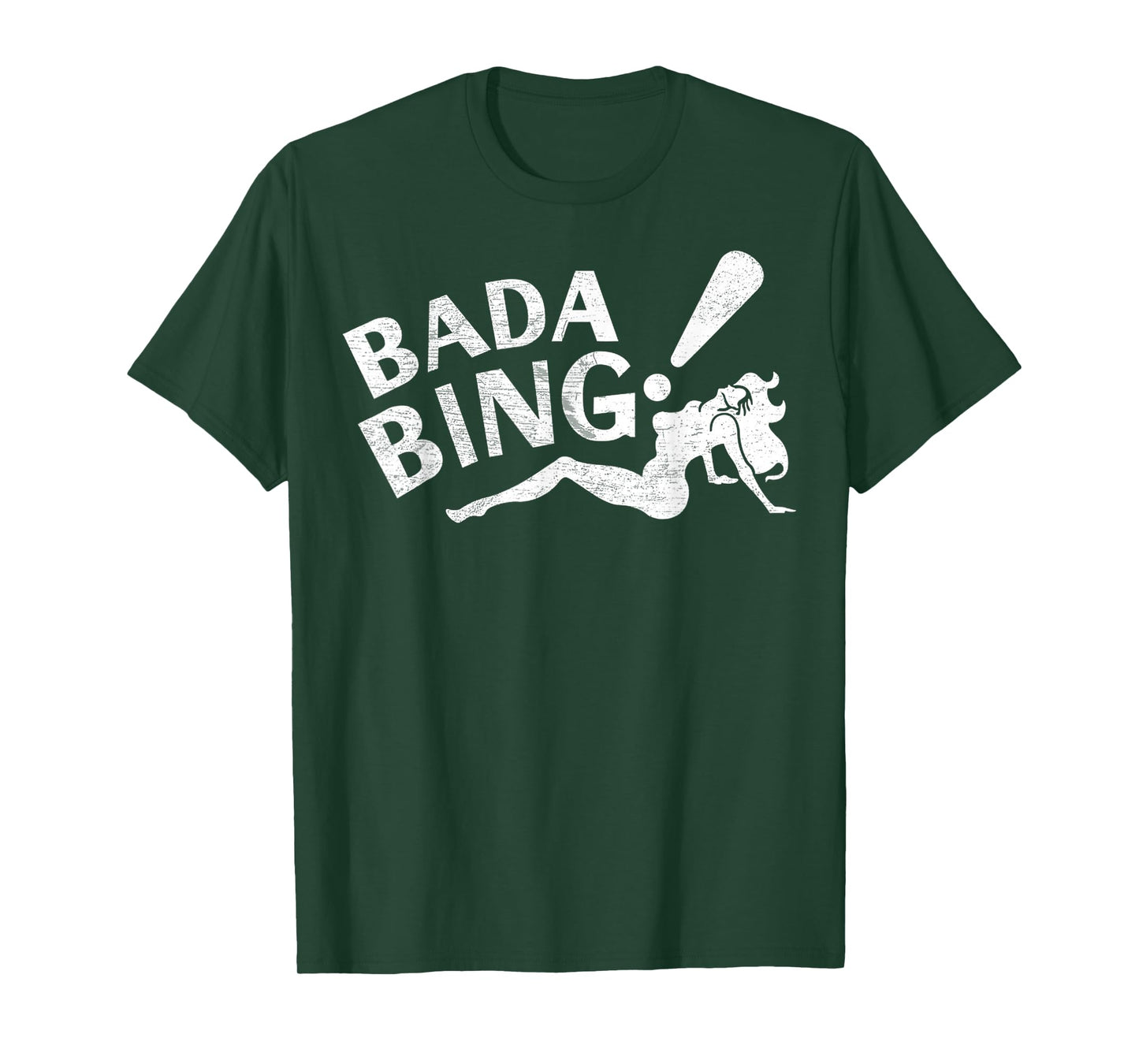 Vintage Funny Bada Sarcastic Bing Retro Sexy Girl Bada Bam T-Shirt