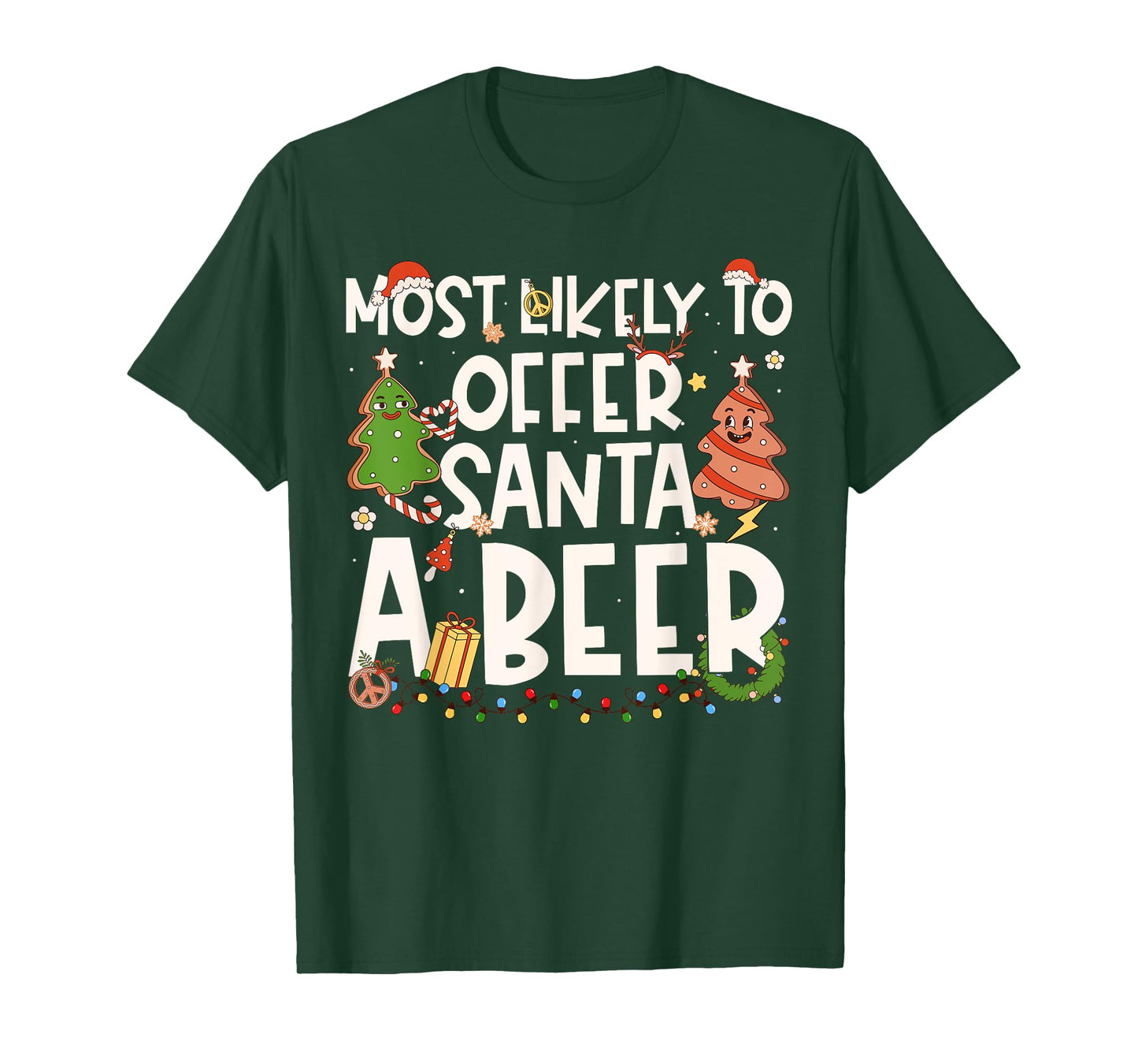 Most Likely to Offer Santa A Beer Family Matching Christmas T-Shirt