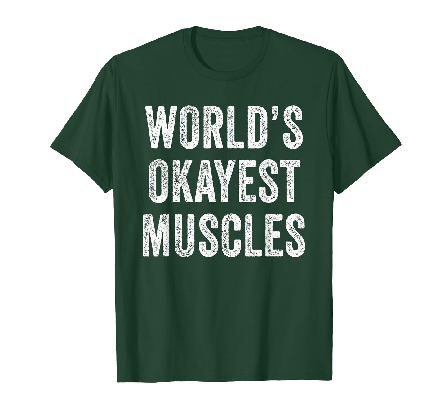 Funny World's Okayest Muscles Gym Workout Dad Vintage Retro T-Shirt