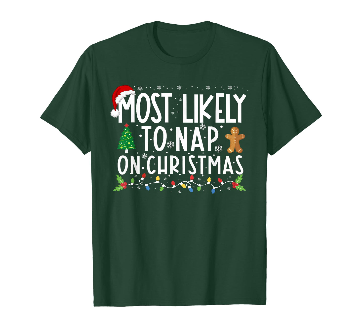 Most Likely To Nap On Christmas Funny Family Christmas T-Shirt