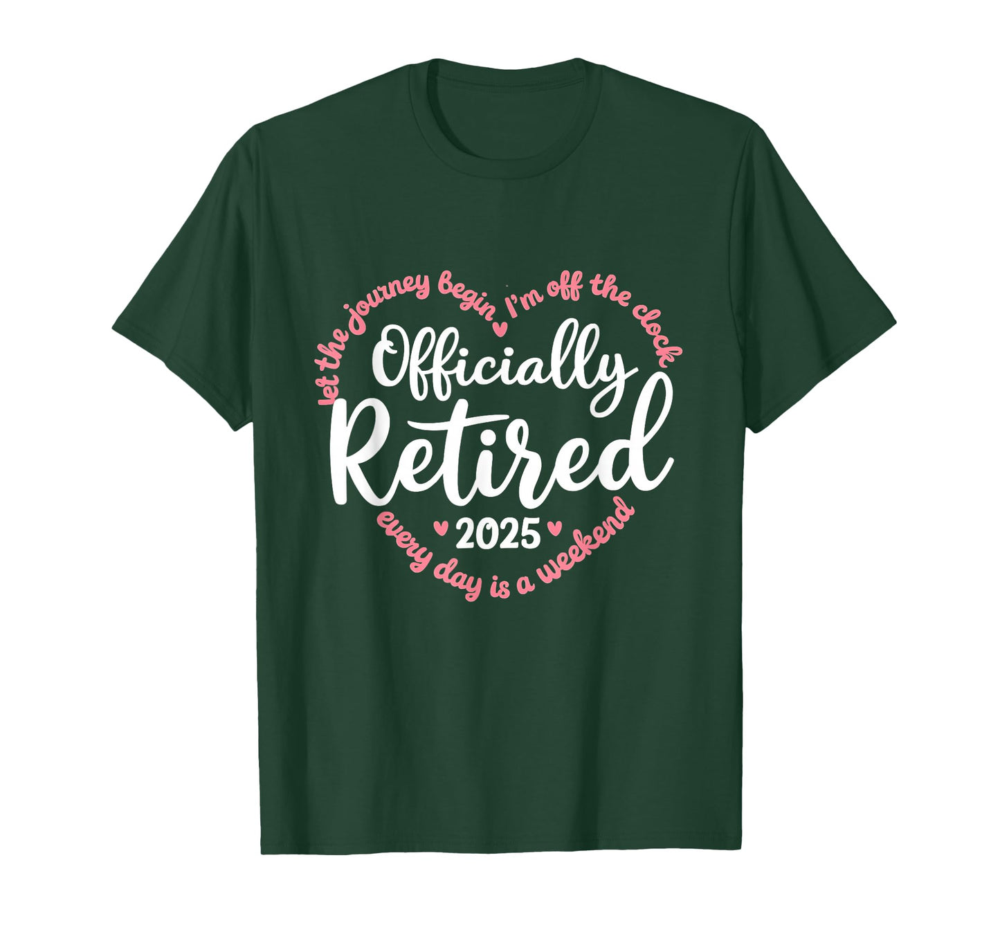 Retired 2025 Retirement Heart Love Celebration T-Shirt