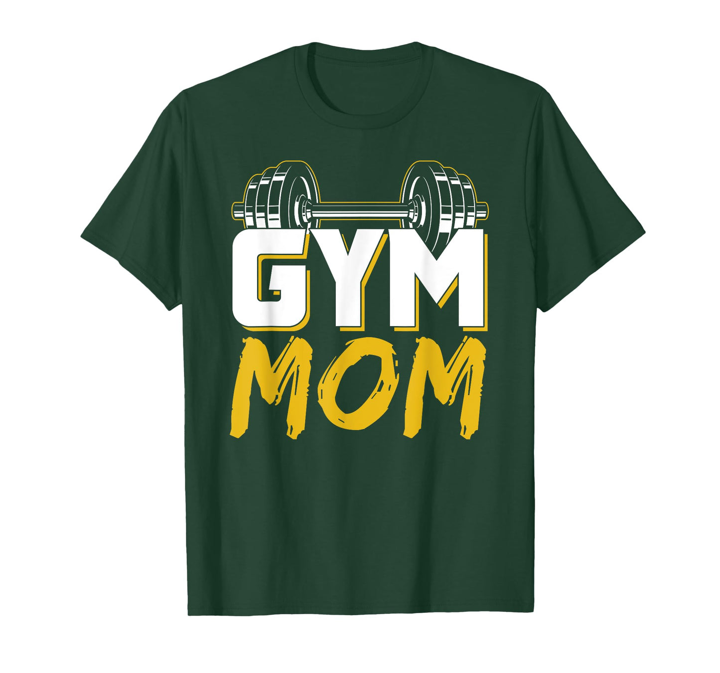 Gym Mom Fitness Training Workout Weightlifting Mother Mommy T-Shirt