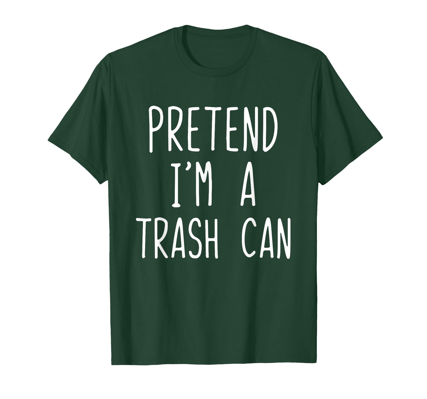 Pretend I'm A Trash Can Costume Halloween Lazy TrashCan Bin T-Shirt